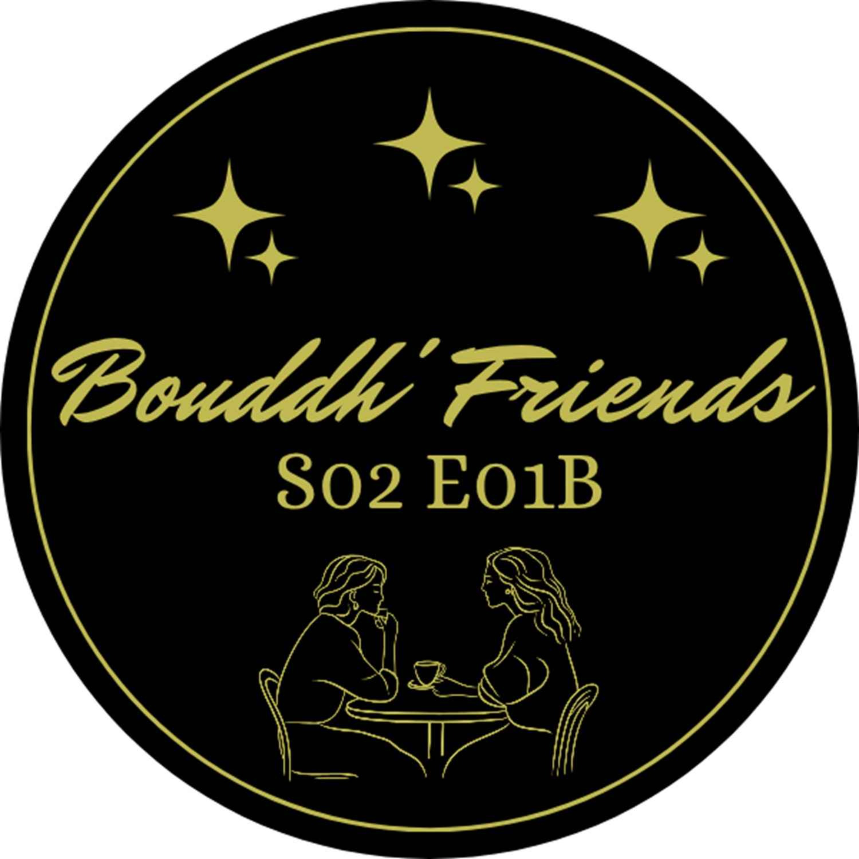 Bouddh'Friends Saison 02 Episode 01B episode artwork