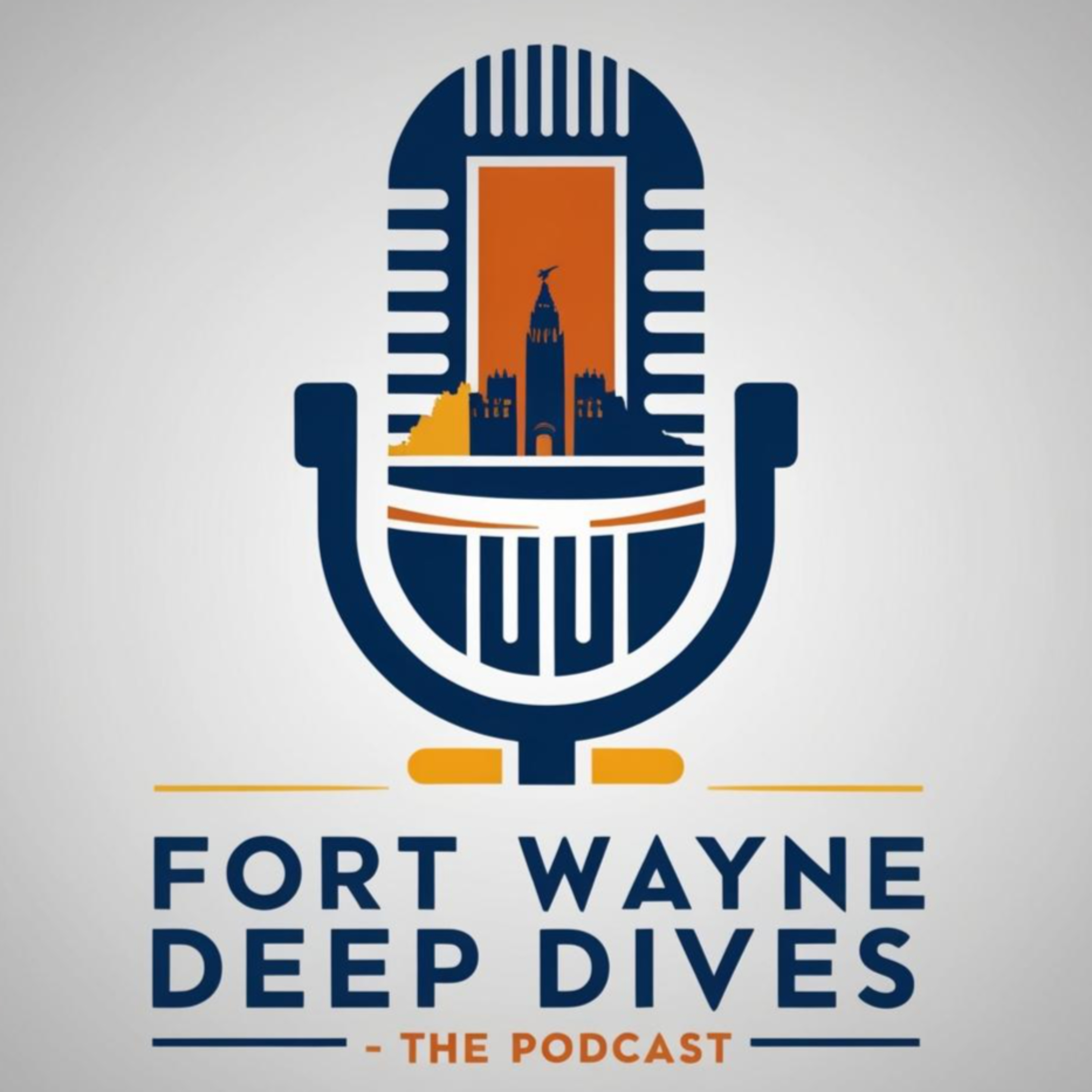 Fort Wayne Deep Dives - The Podcast