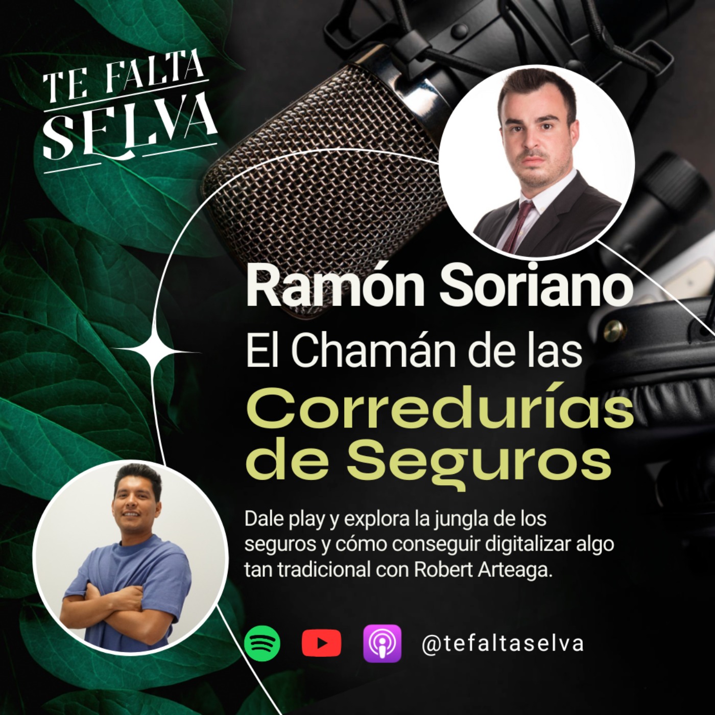 Te falta Selva - El podcast de encuentro de los Chamanes digitales.