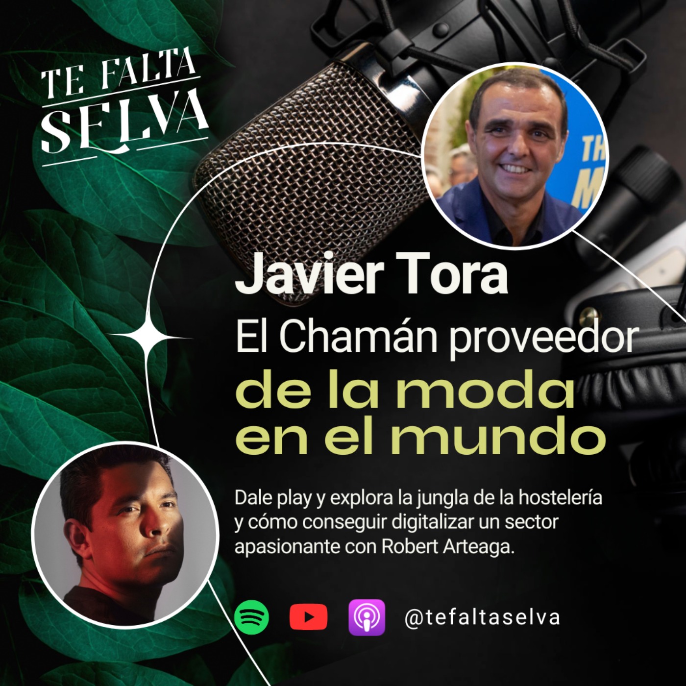 Te falta Selva - El podcast de encuentro de los Chamanes digitales.