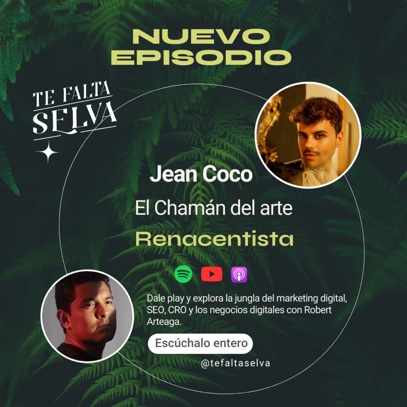 Te falta Selva - El podcast de encuentro de los Chamanes digitales.