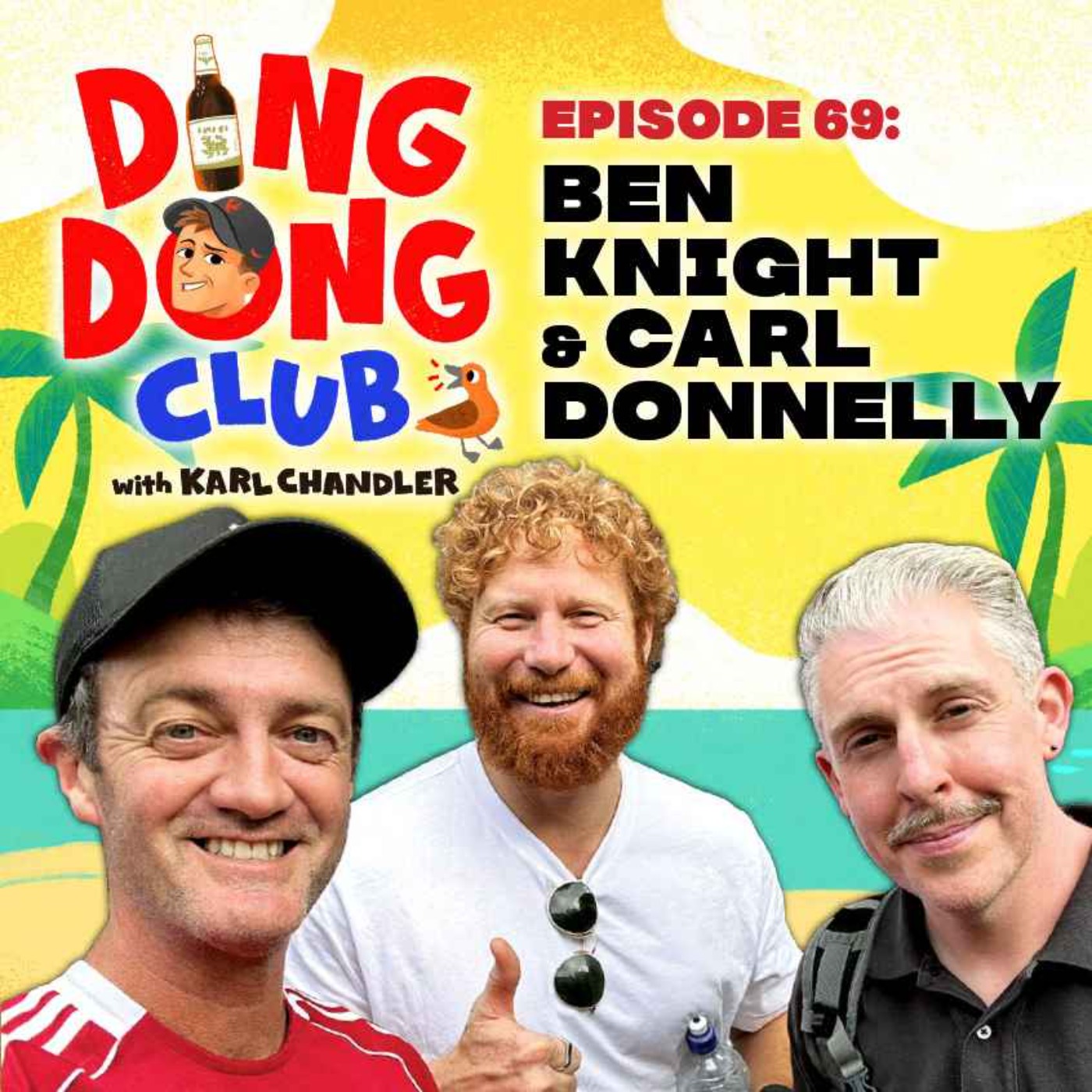 Ding Dong Club with Karl Chandler: #69 - Ben Knight & Carl Donnelly episode artwork