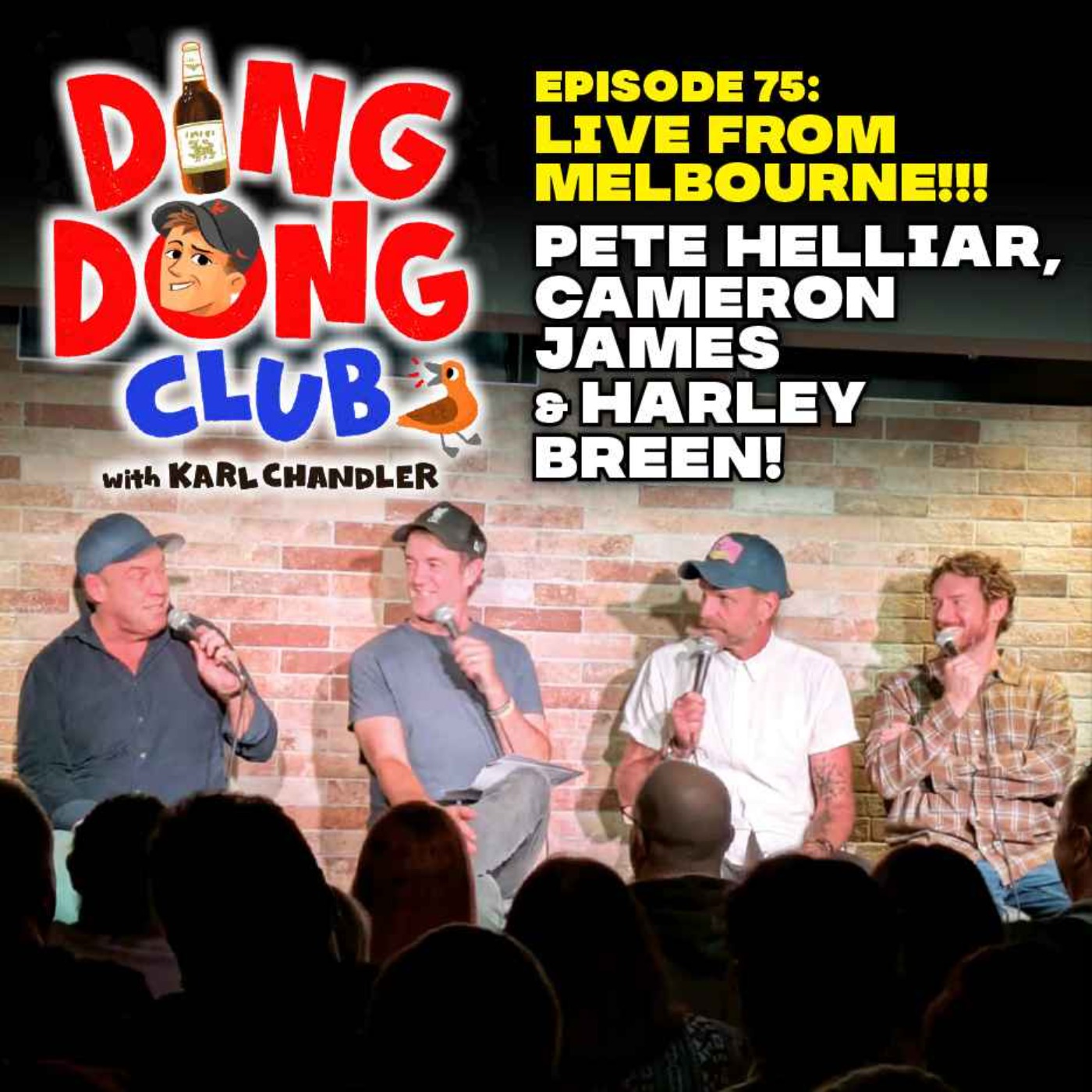 Ding Dong Club with Karl Chandler: #75 - Live in Melbourne: Pete Helliar, Cameron James & Harley Breen! episode artwork
