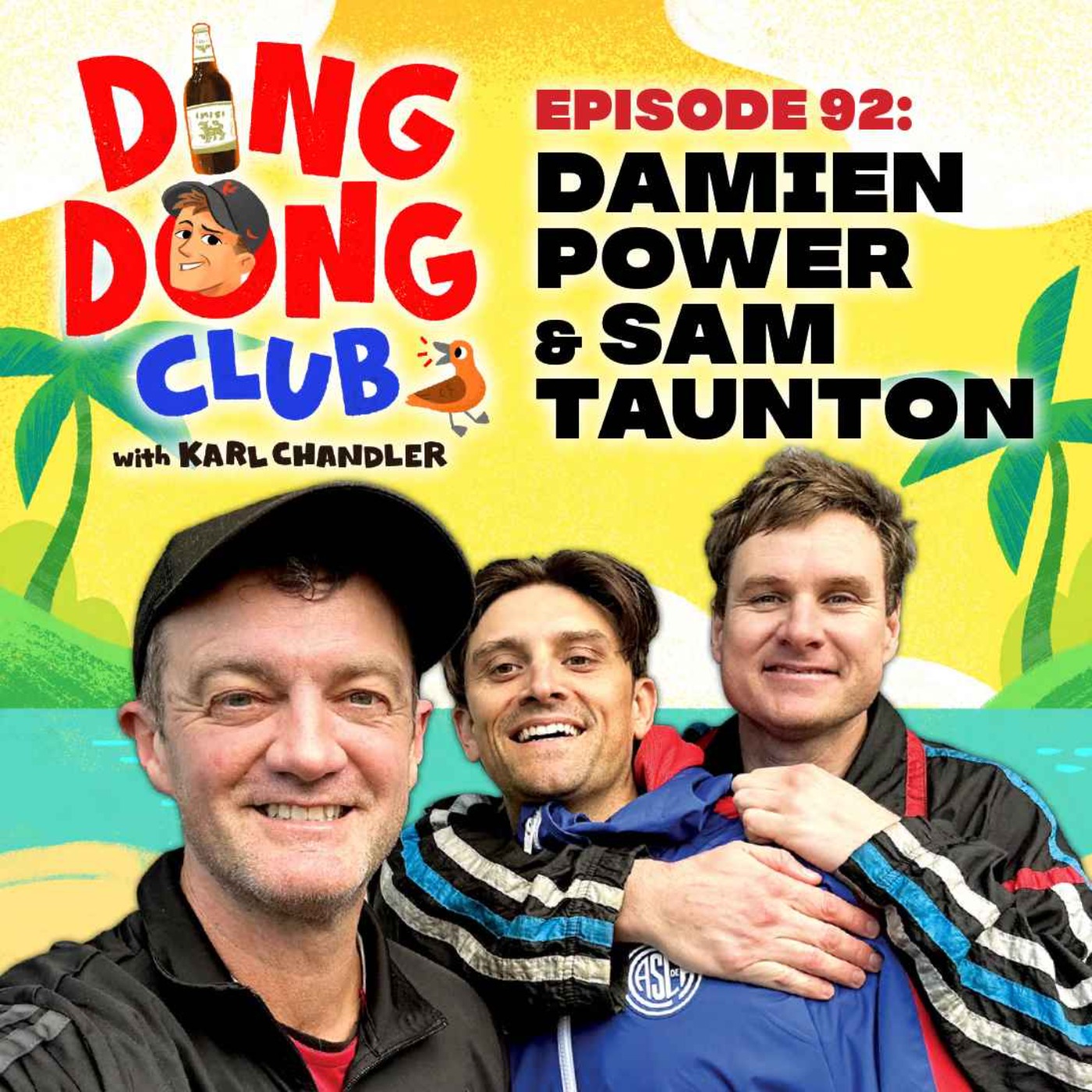 Ding Dong Club with Karl Chandler: #92 - Damien Power & Sam Taunton episode artwork