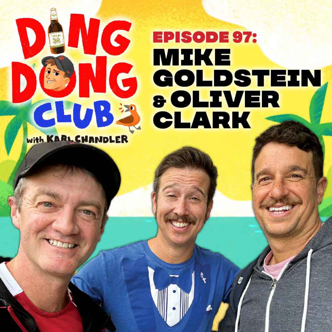 Ding Dong Club with Karl Chandler: #97 - Mike Goldstein & Oliver Clark
