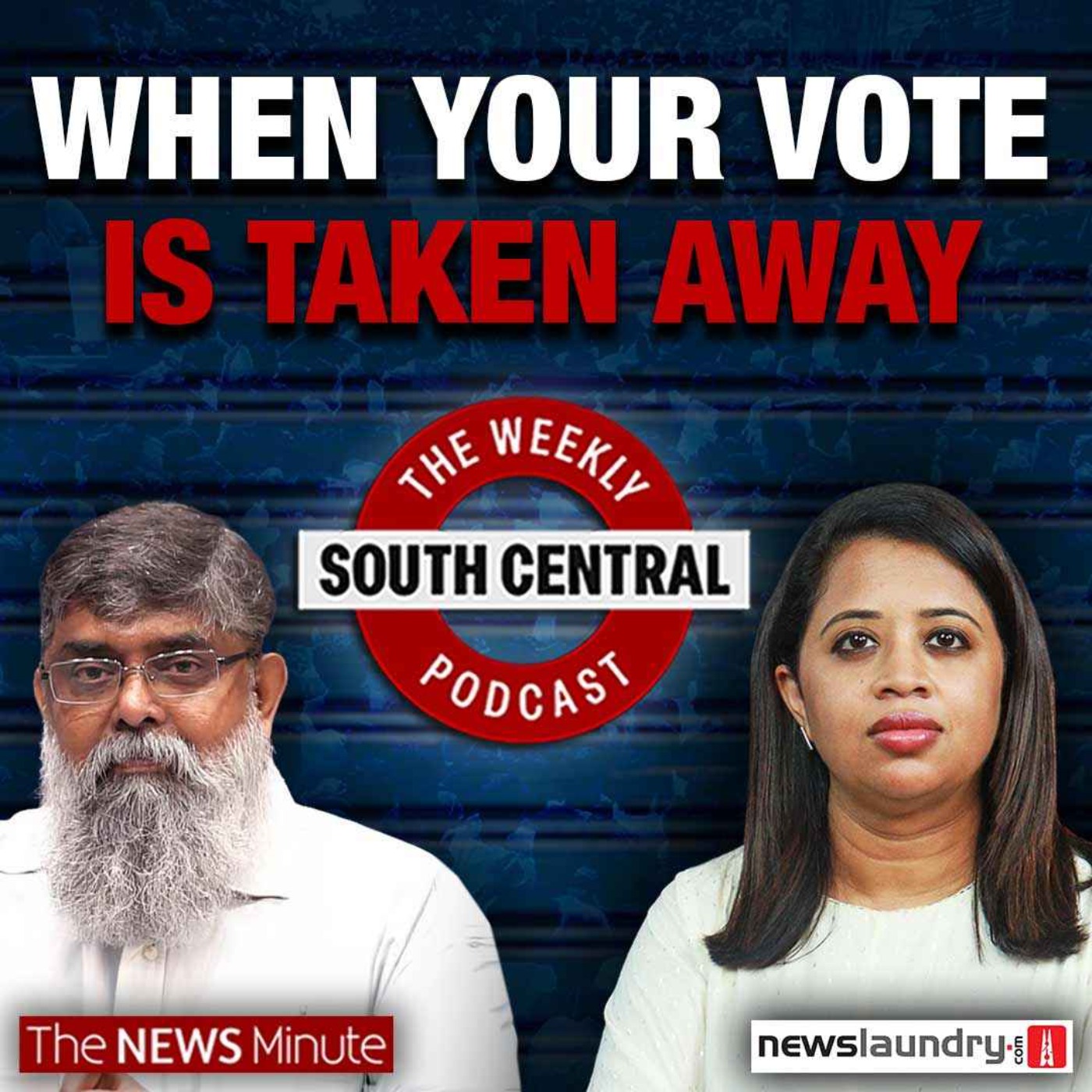Losing your vote and passport | PE in Kerala hospitals | South Central 82 episode artwork