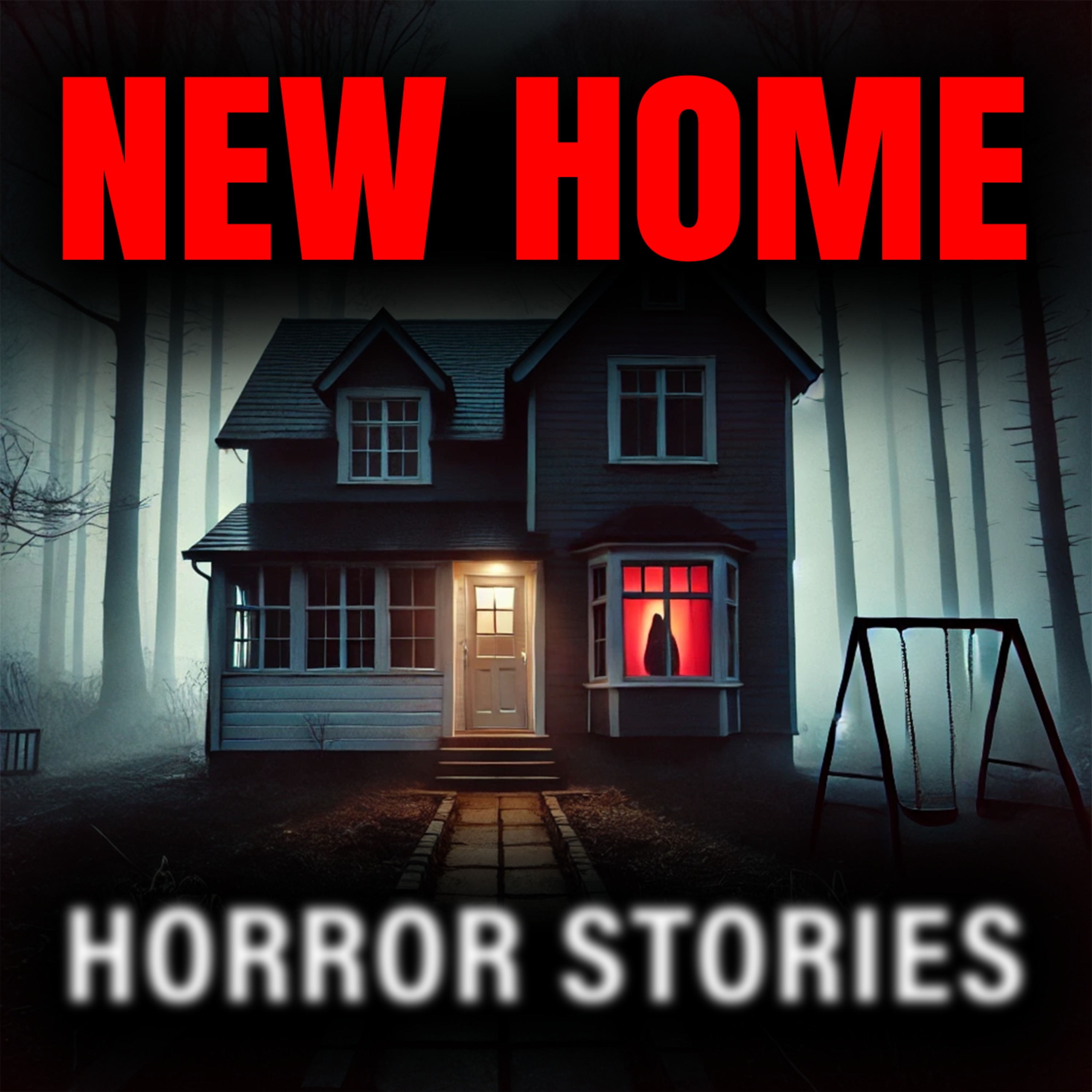 3 Very Scary NEW HOME Horror Stories episode artwork