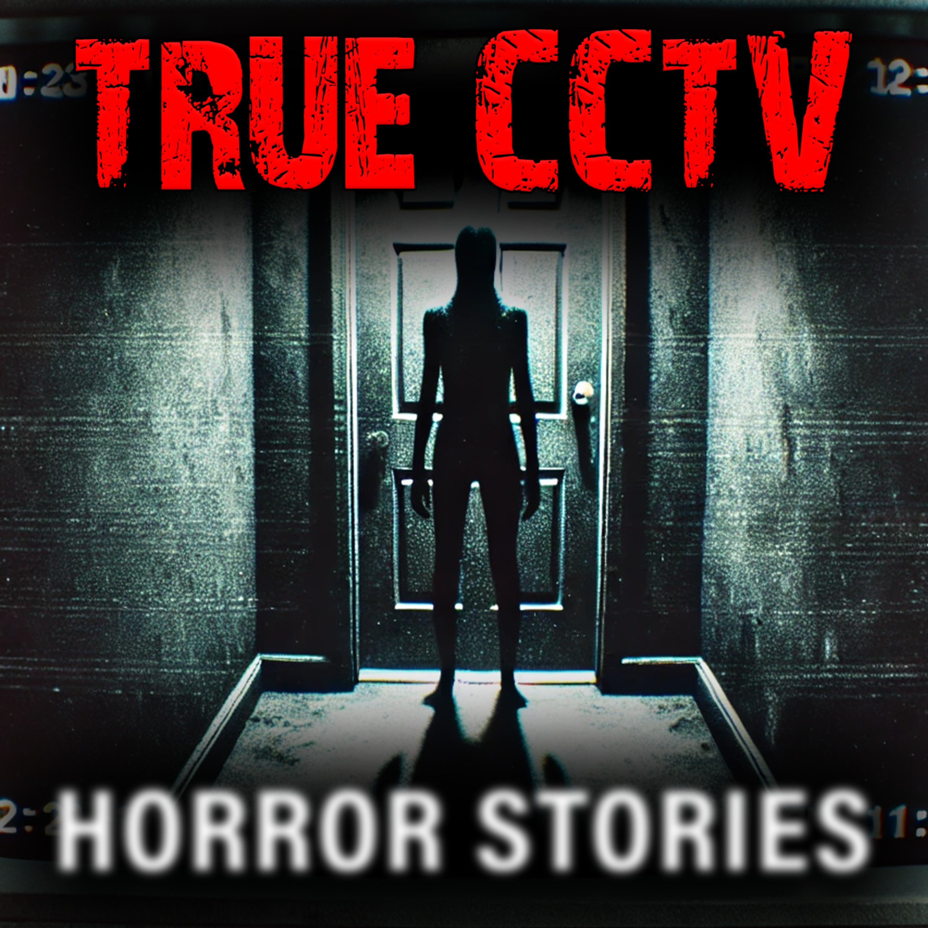 TRUE CCTV  Camera Horror Story: I Saw My Deceased Ex-Boyfriend Appear on Camera episode artwork