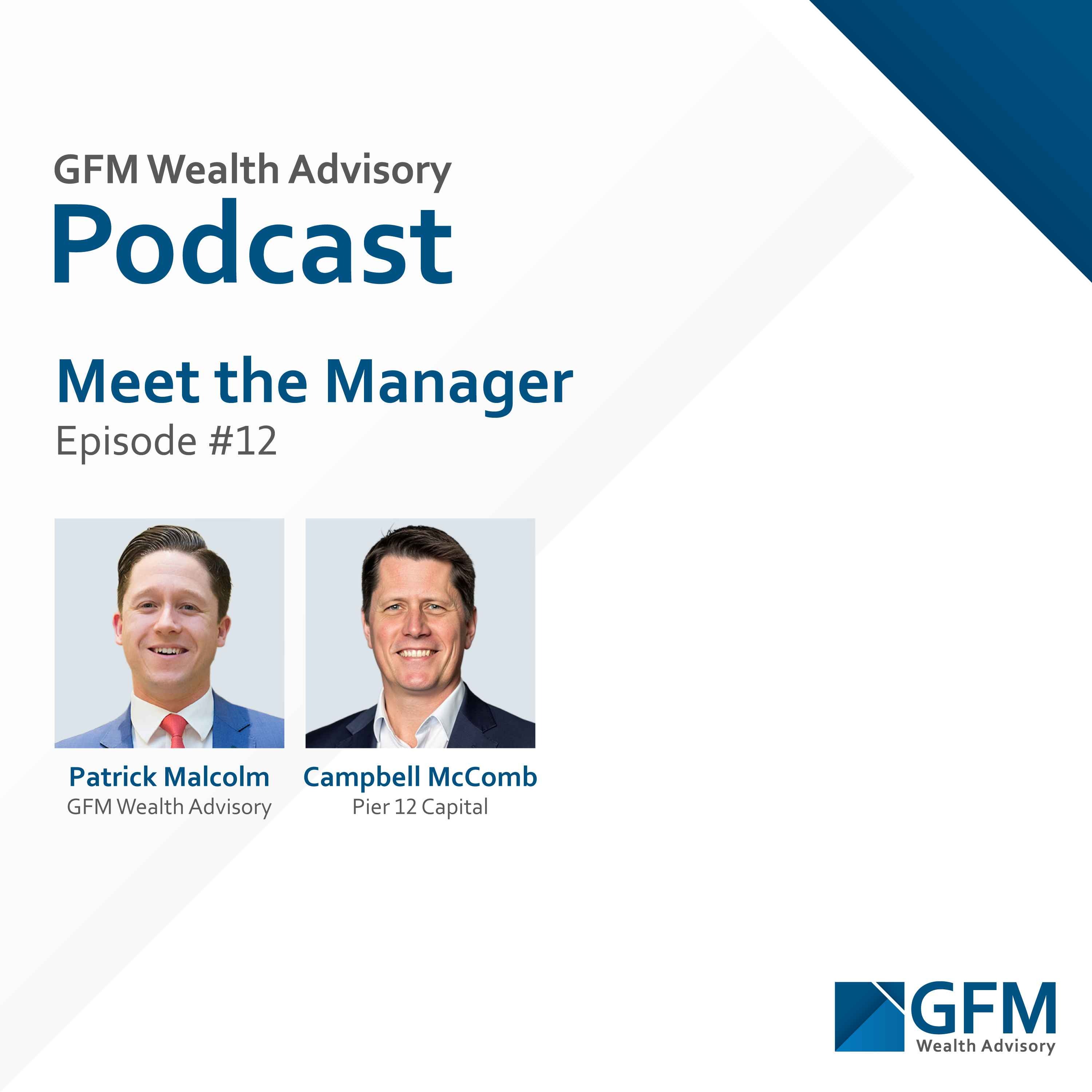 Meet the Manager: Pier 12 Capital