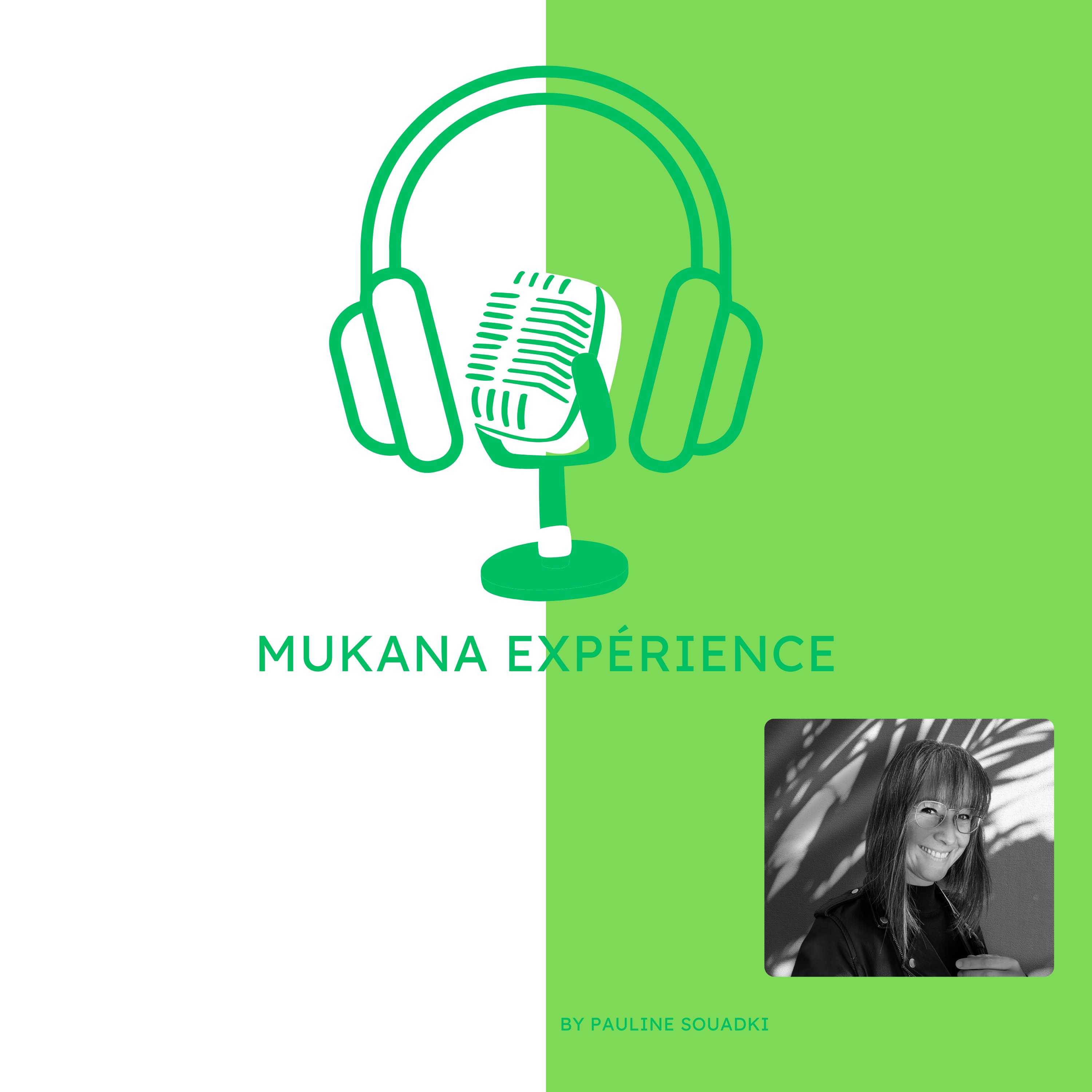 Mukana Expérience podcast artwork