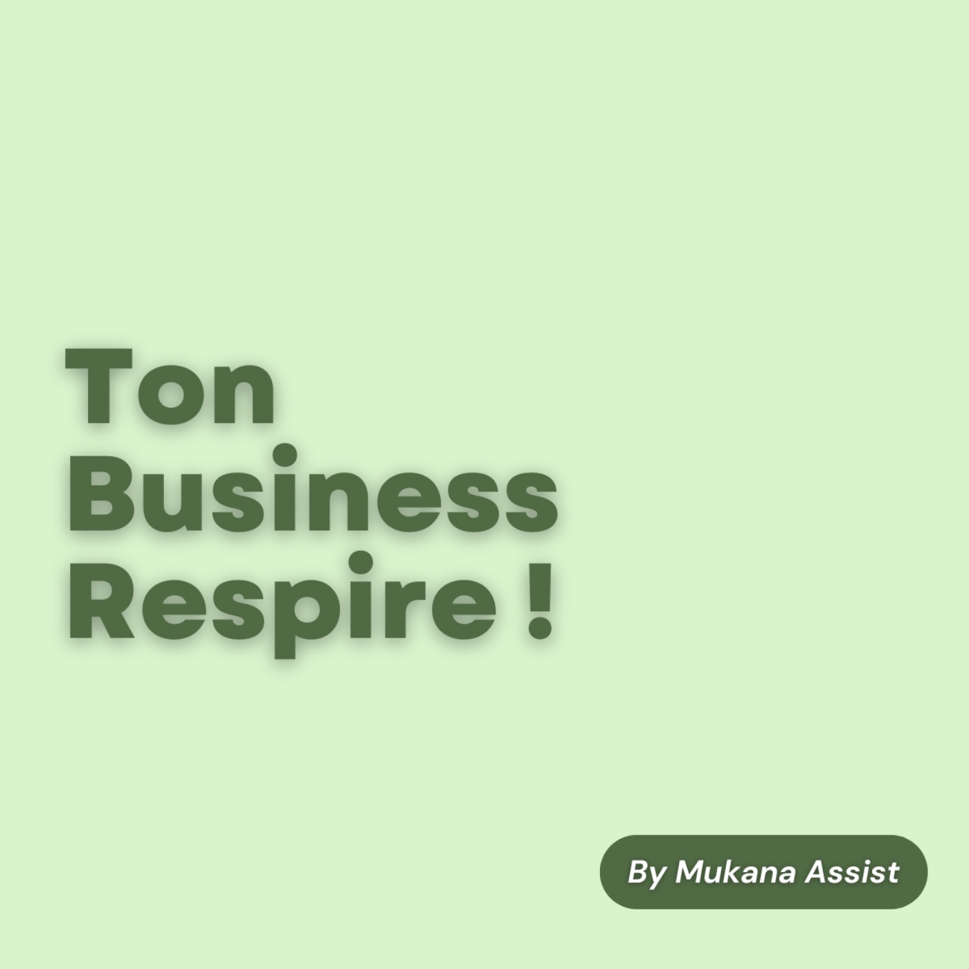 Ton business respire