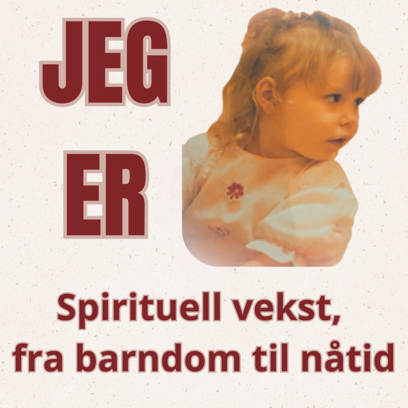 JEG ER