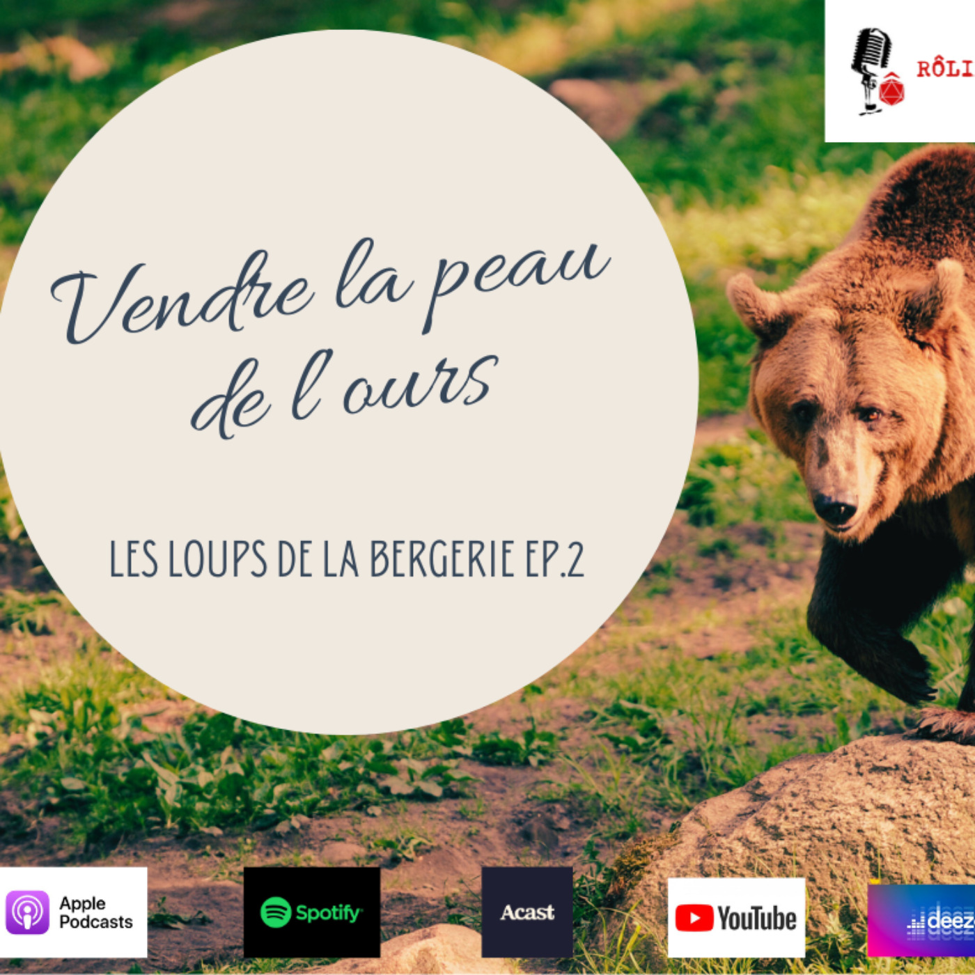 Roliphonique S3E2 : Vendre la peau de l'ours episode artwork