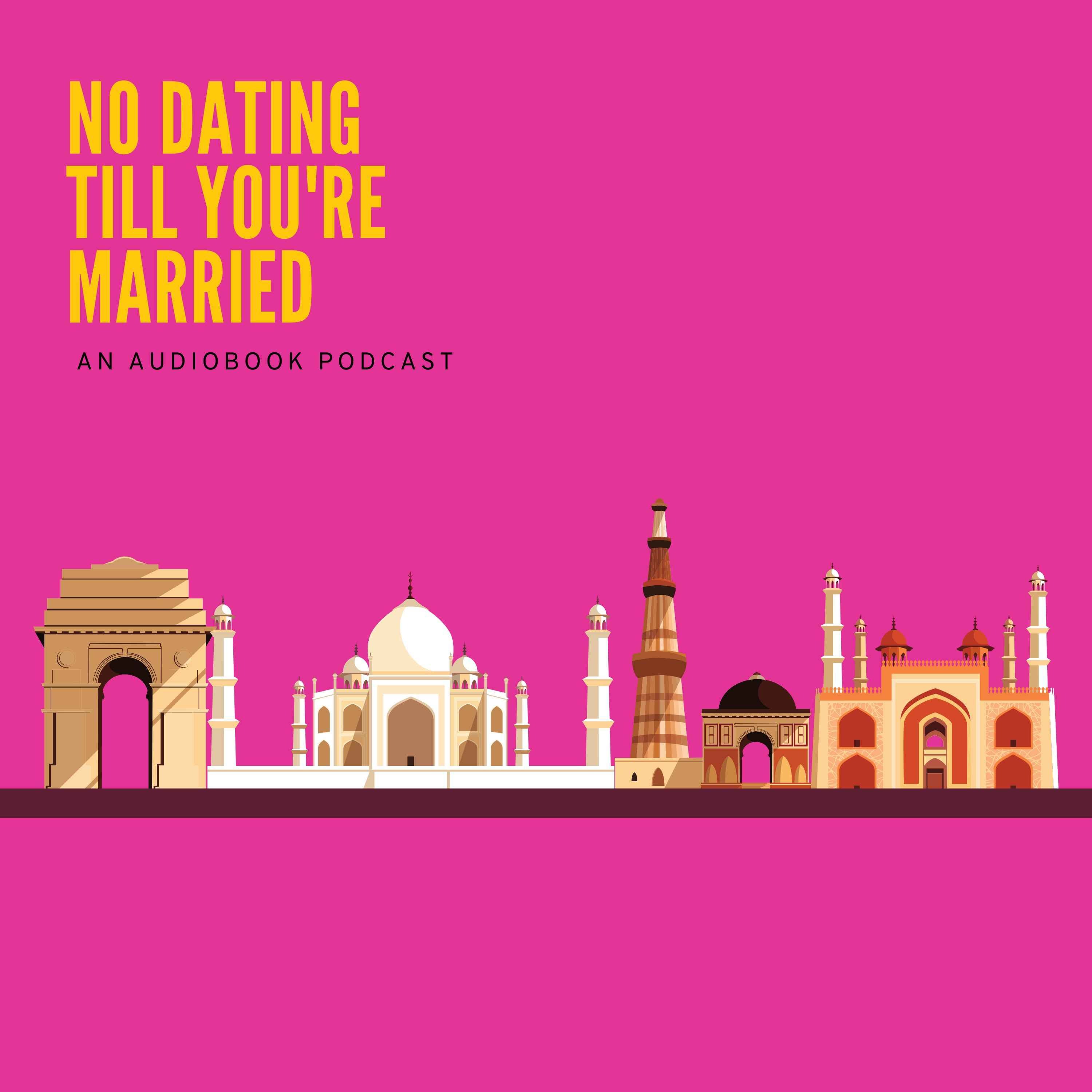 No Dating Till You\'re Married