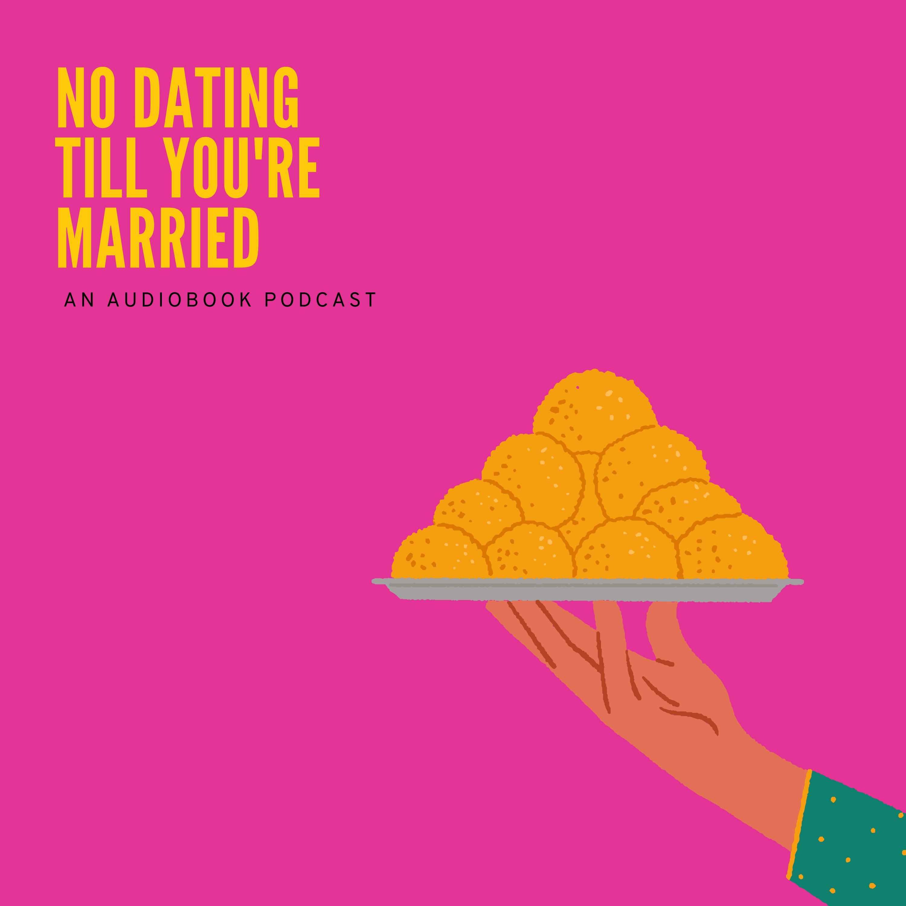 No Dating Till You\'re Married