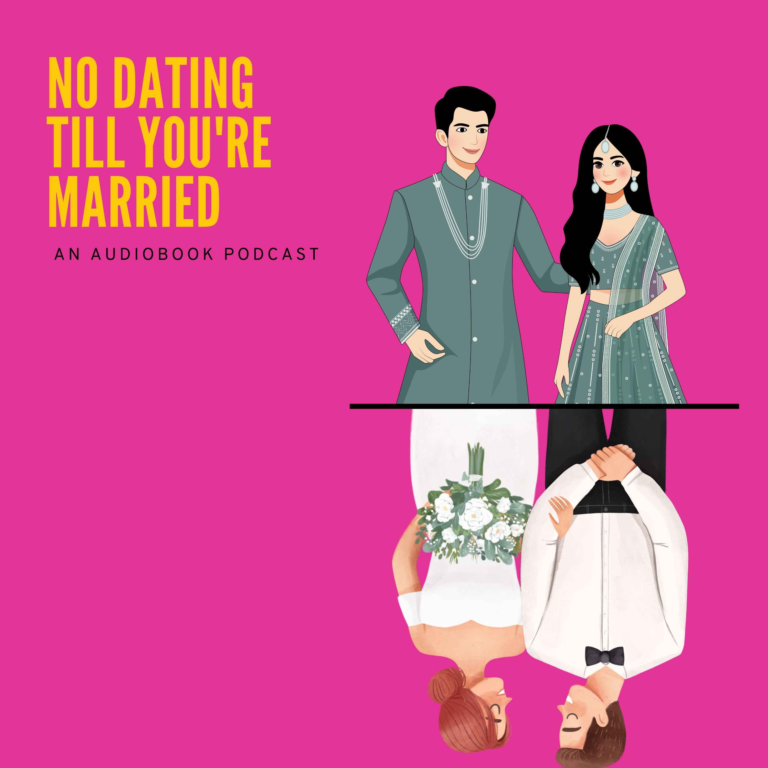 No Dating Till You\'re Married