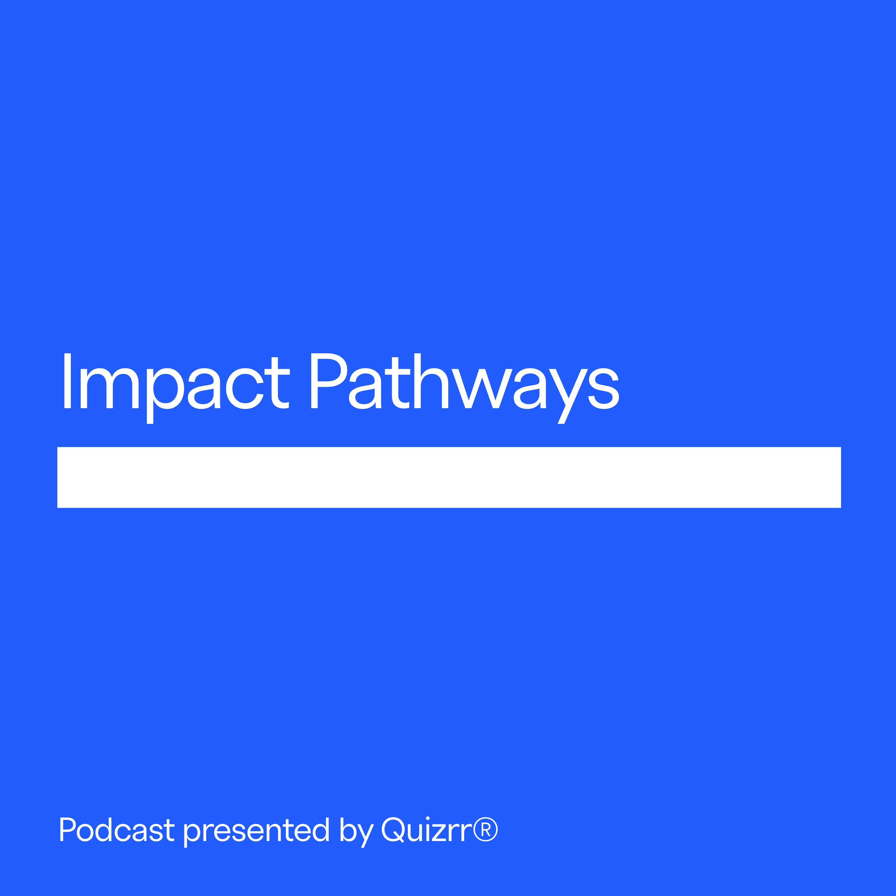 Trailer: Impact Pathways