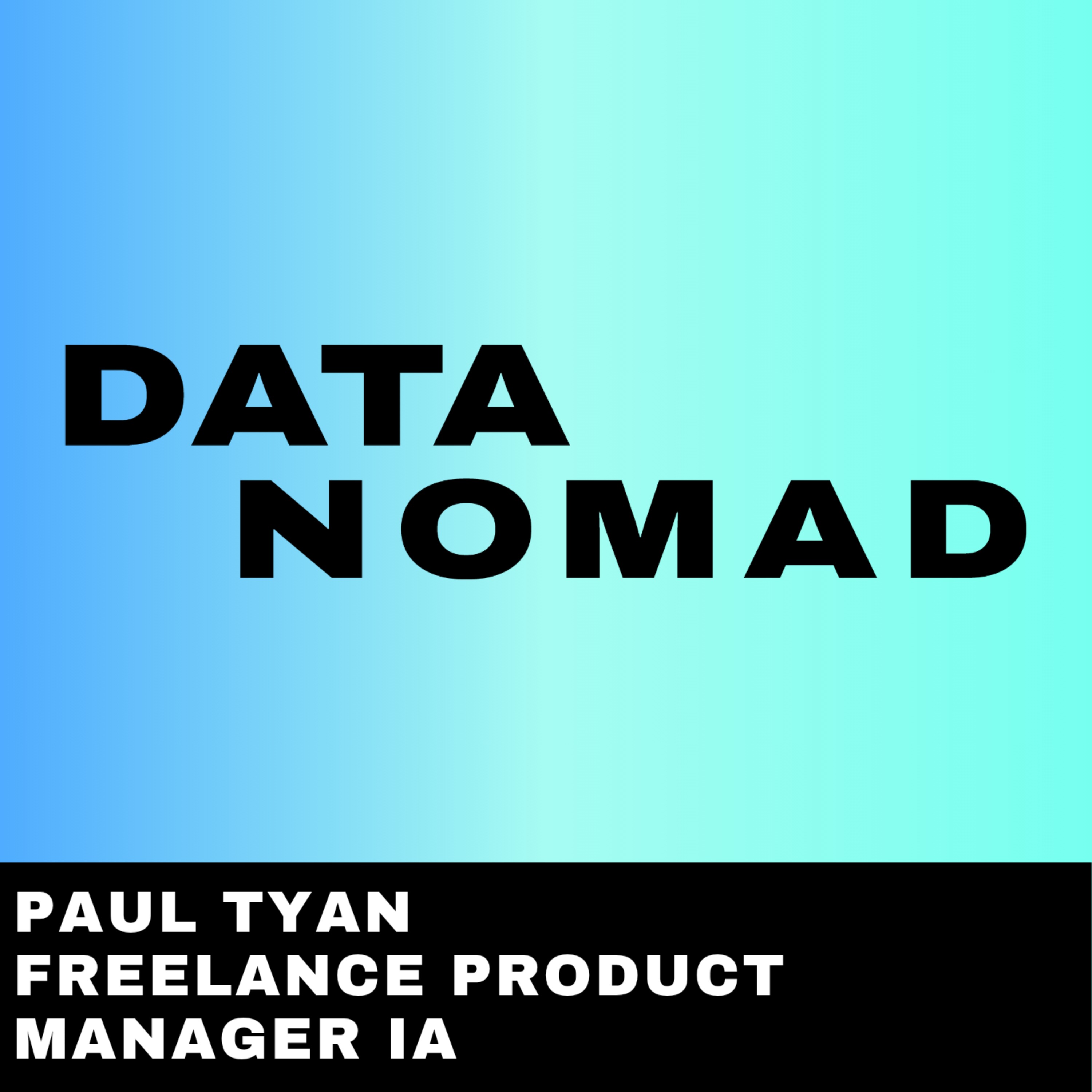#29 -  Ex-Google et Stuart, il devient freelance Product Manager IA