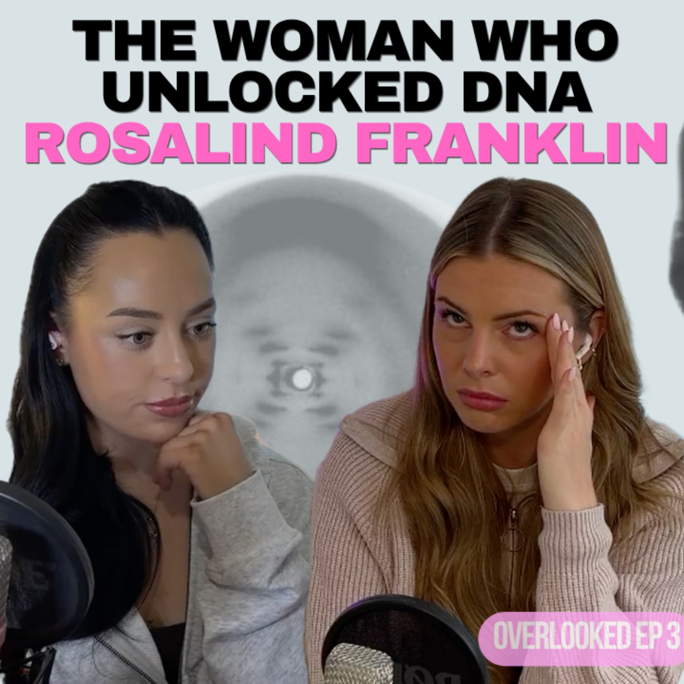 2. The woman who DISCOVERED DNA & i'm too DUMB for my degree | OVERLOOKED EP 2 episode artwork