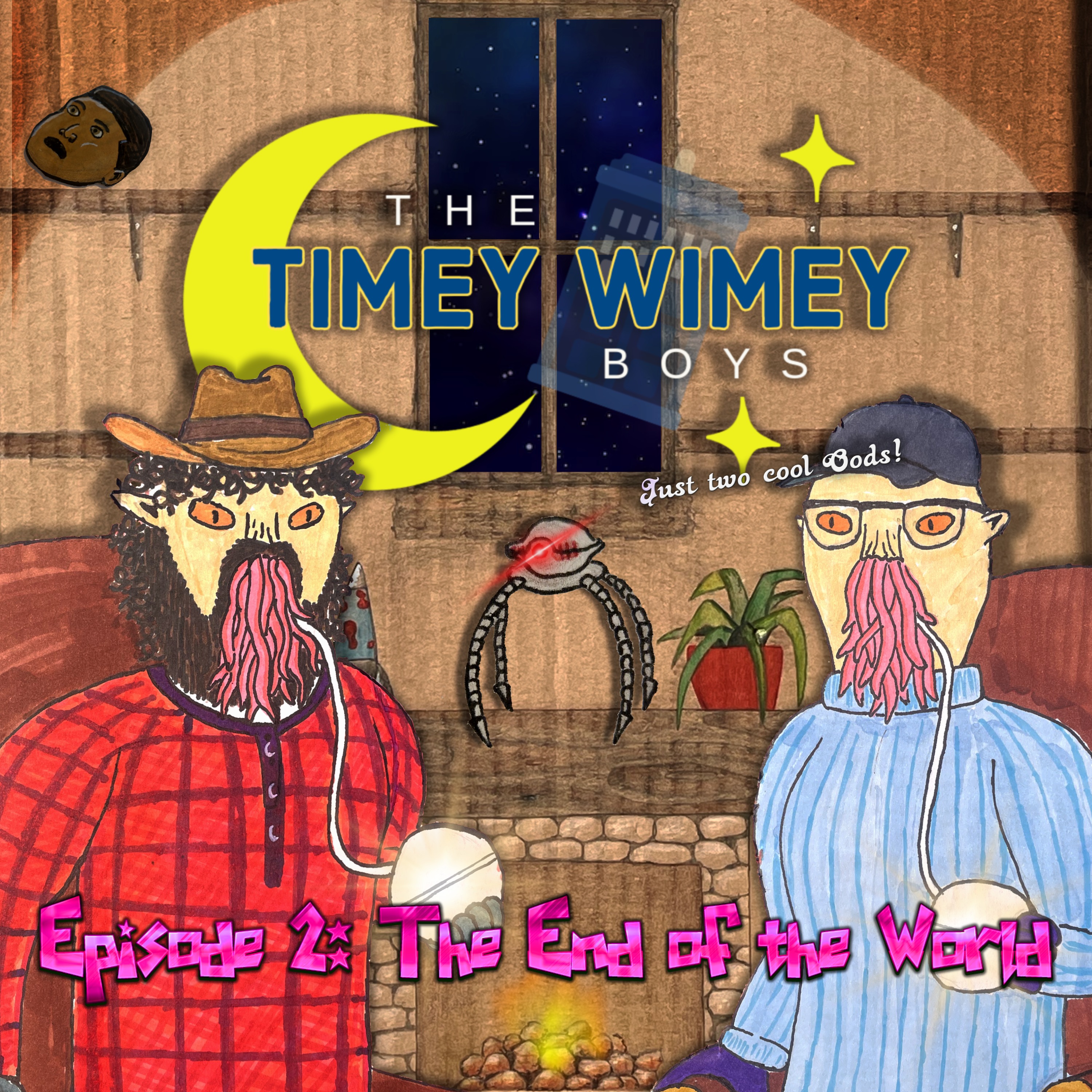 Episode 2: The End of the World | The Timey Wimey Boys
