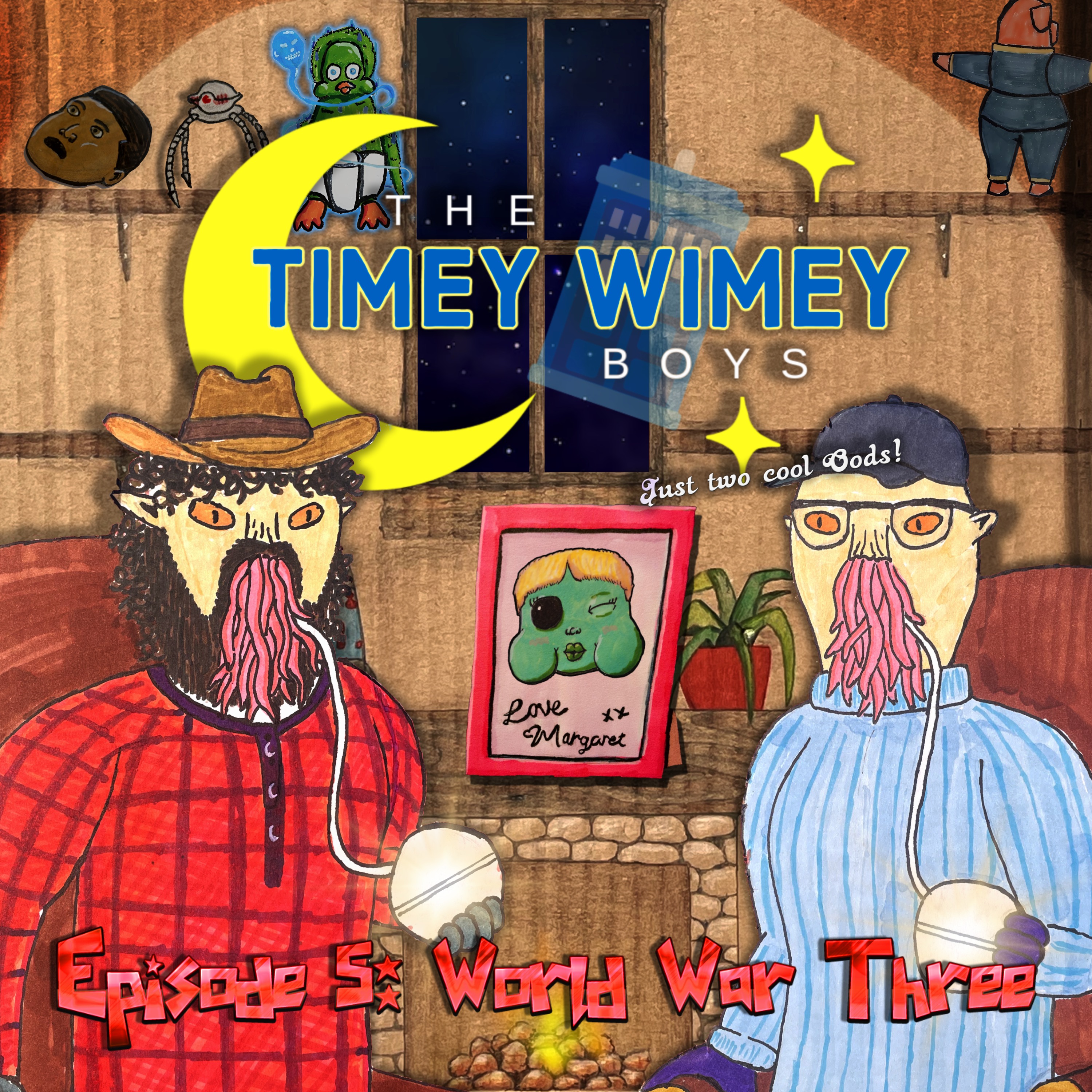 Episode 5: World War Three | The Timey Wimey Boys