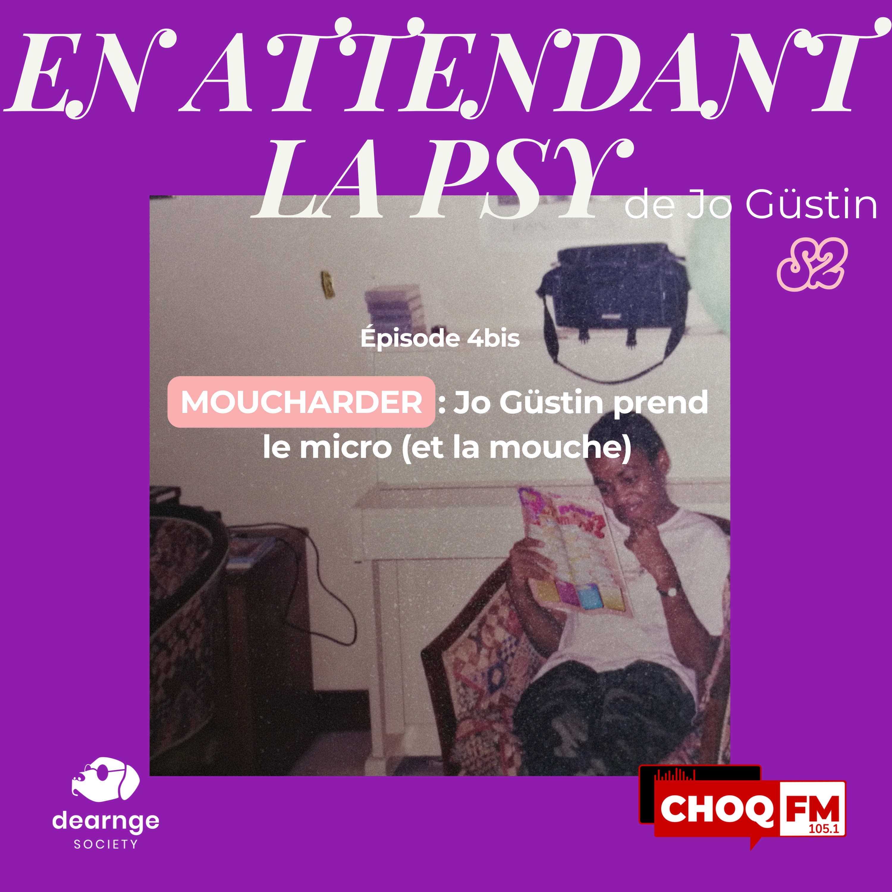 2x04Bis MOUCHARDER : Jo Güstin prend le micro (et la mouche) episode artwork