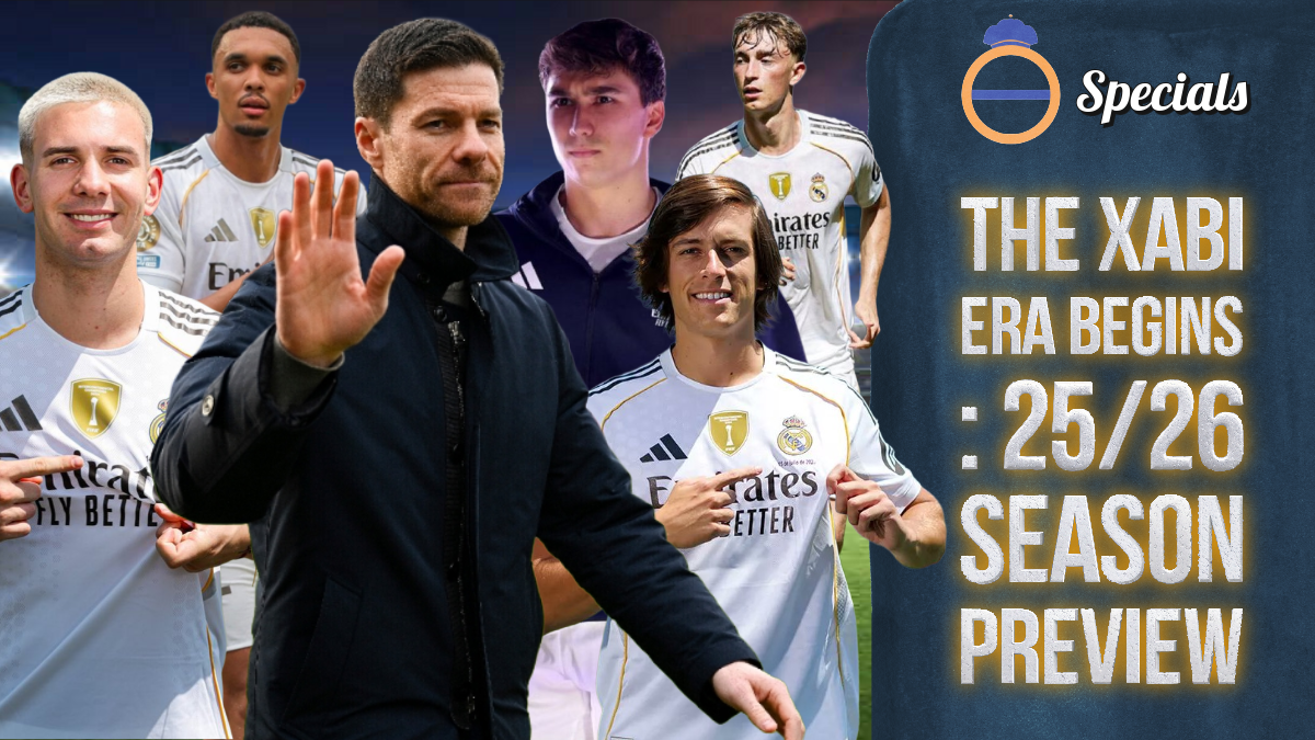 The Xabi Era Begins : 25/26 Season PREVIEW✨ | Lets be Real Podcast