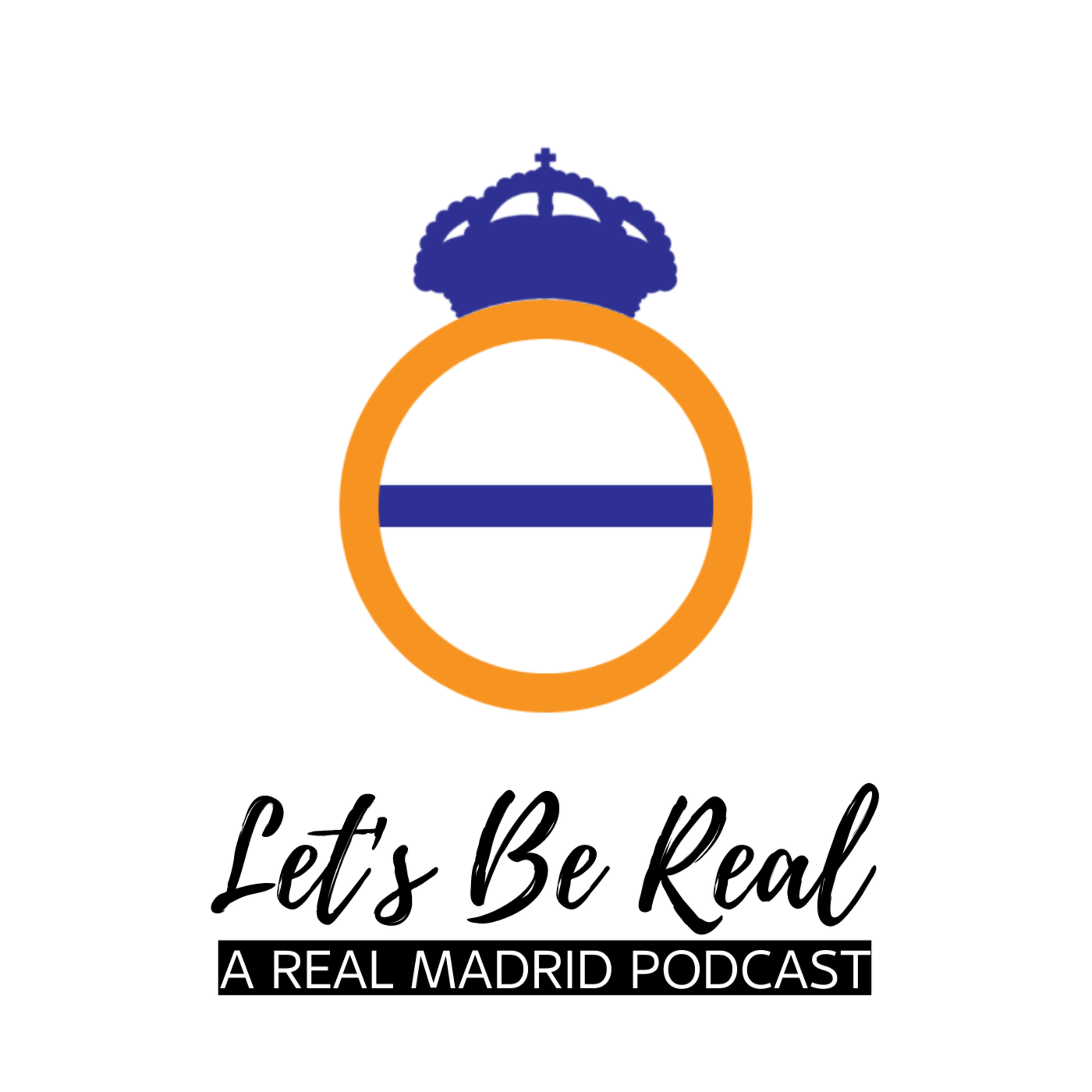 Real Madrid Podcast: Let's Be Real about Chelsea, Part II episode artwork