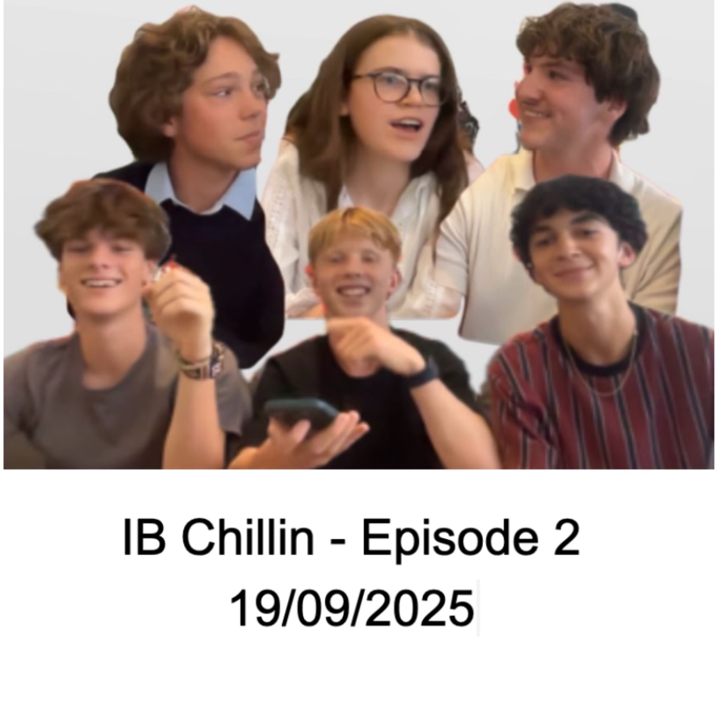 IB Chillin episode 2 - Student council special 19/09/2025 episode artwork