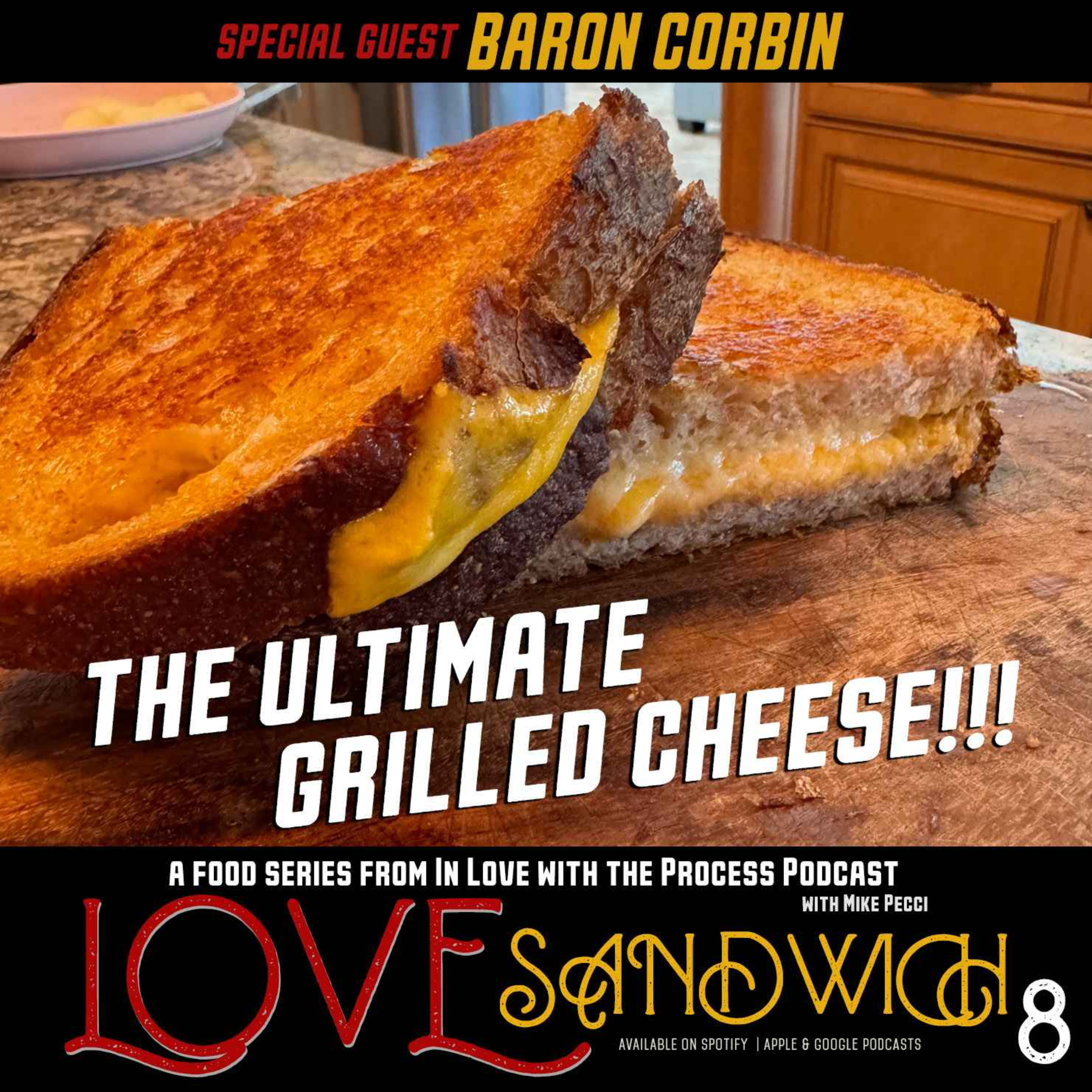 LOVE SANDWICH | Baron Corbin’s Ultimate Grilled Cheese Secret Revealed!