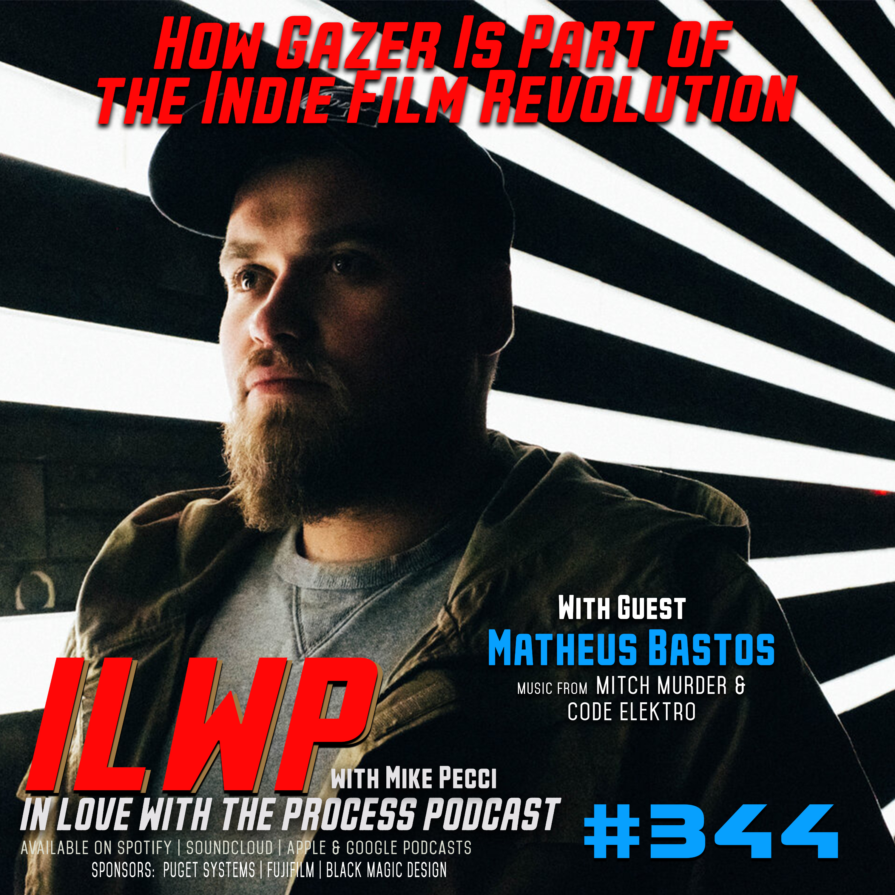 EP344 |  How Gazer Is Helping Lead the Indie Film Revolution in Europe (w/ Matheus Bastos)