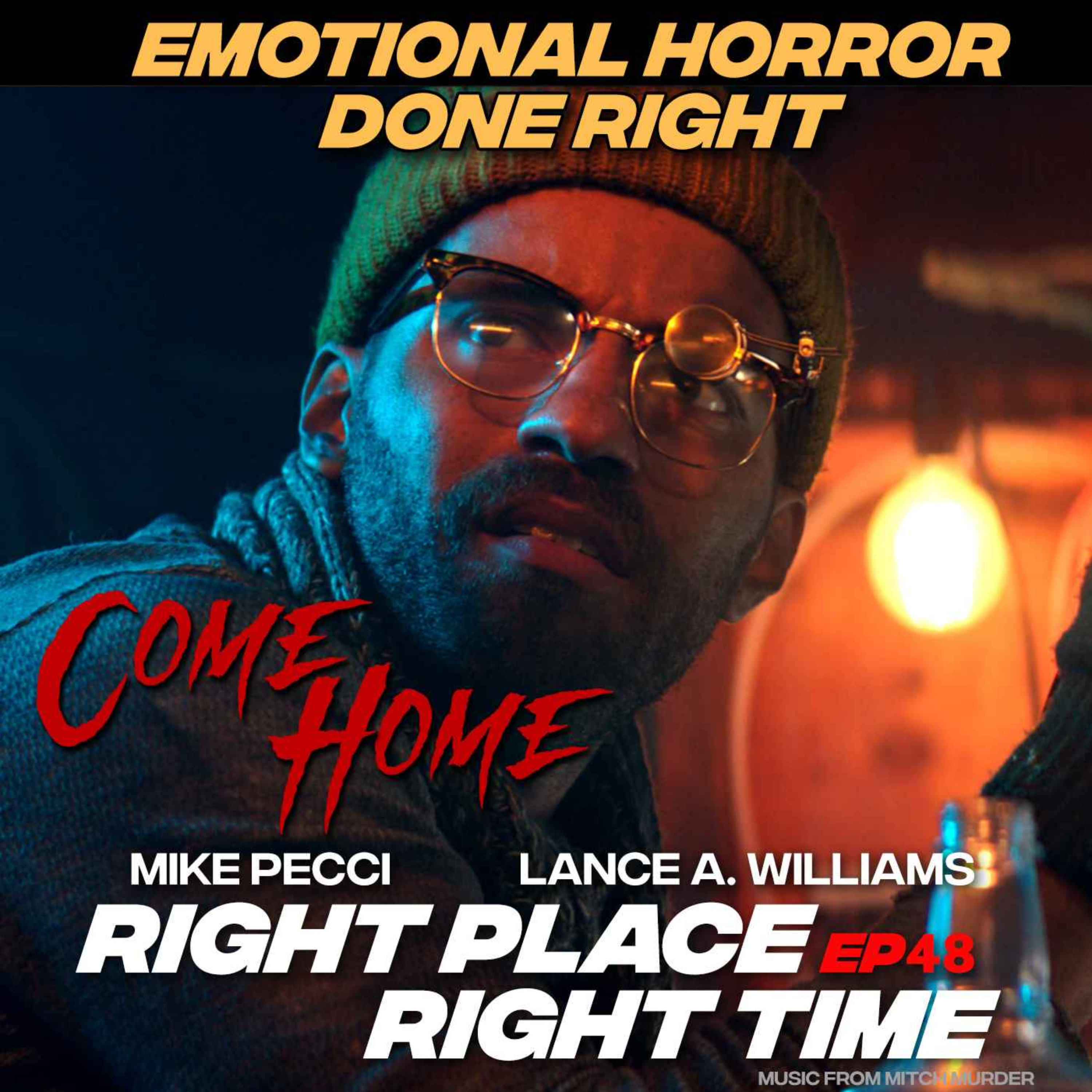 RPRT48 | Emotional Horror Done Right: The COME HOME Story