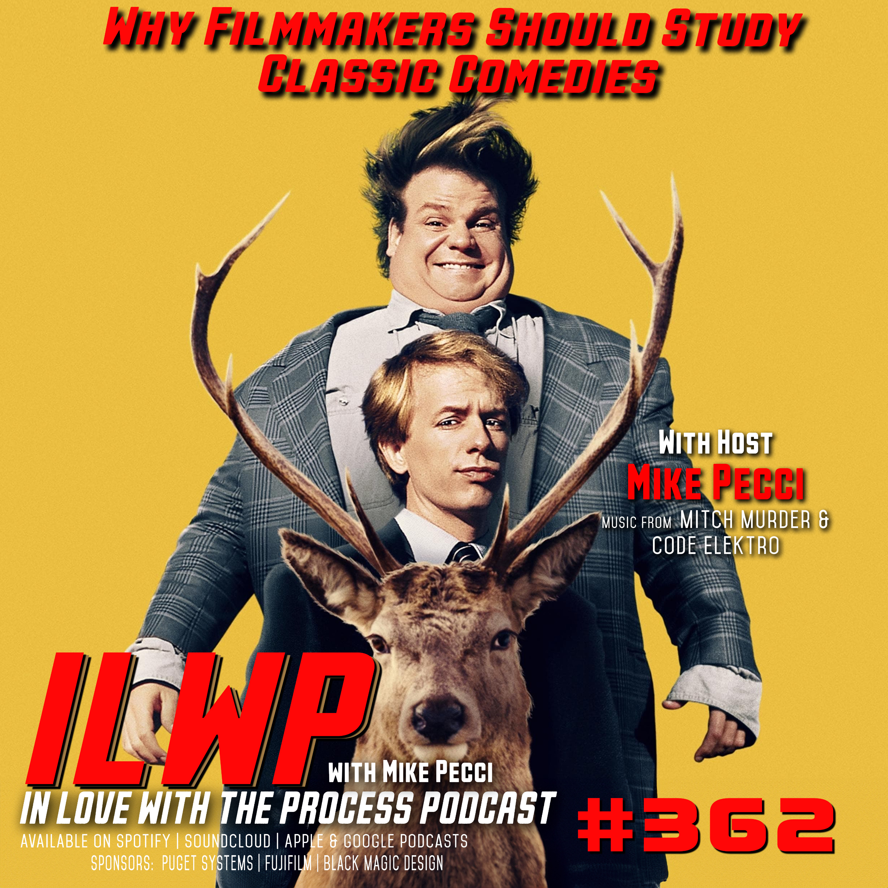 EP362 | Why Filmmakers Should Study Classic Comedies