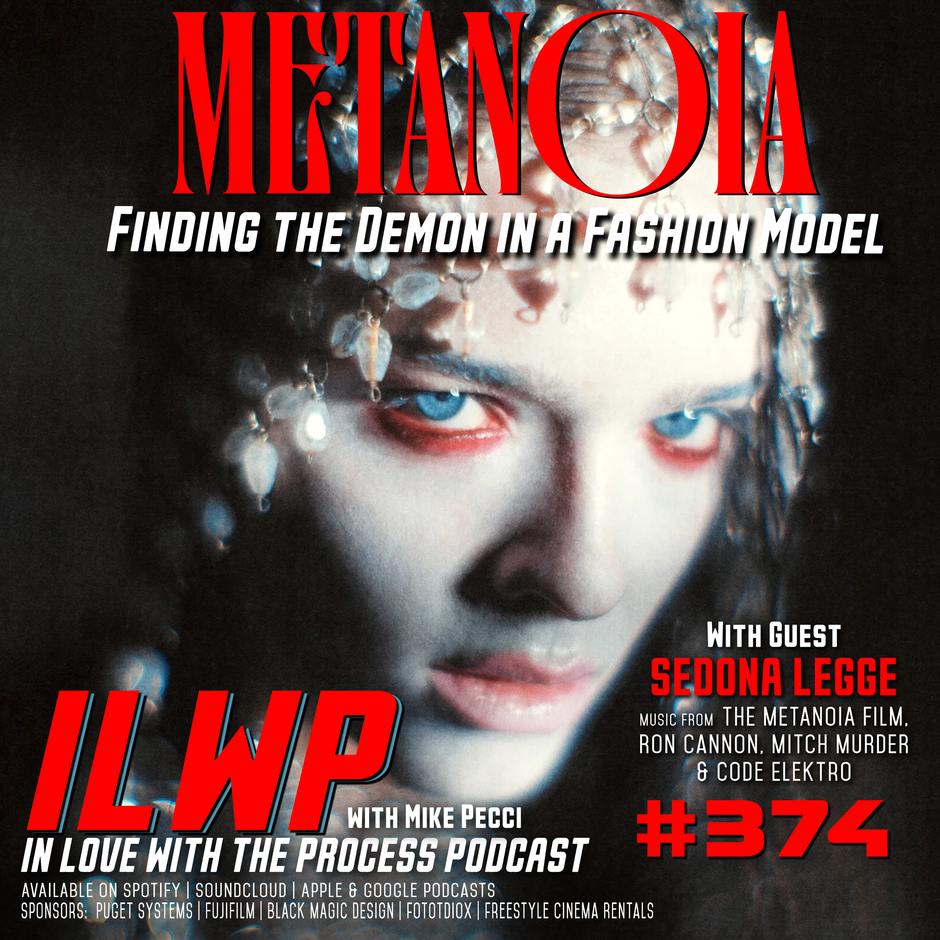 EP374 | Finding the Demon in a Fashion Model (w/ Sedona Legge) episode artwork