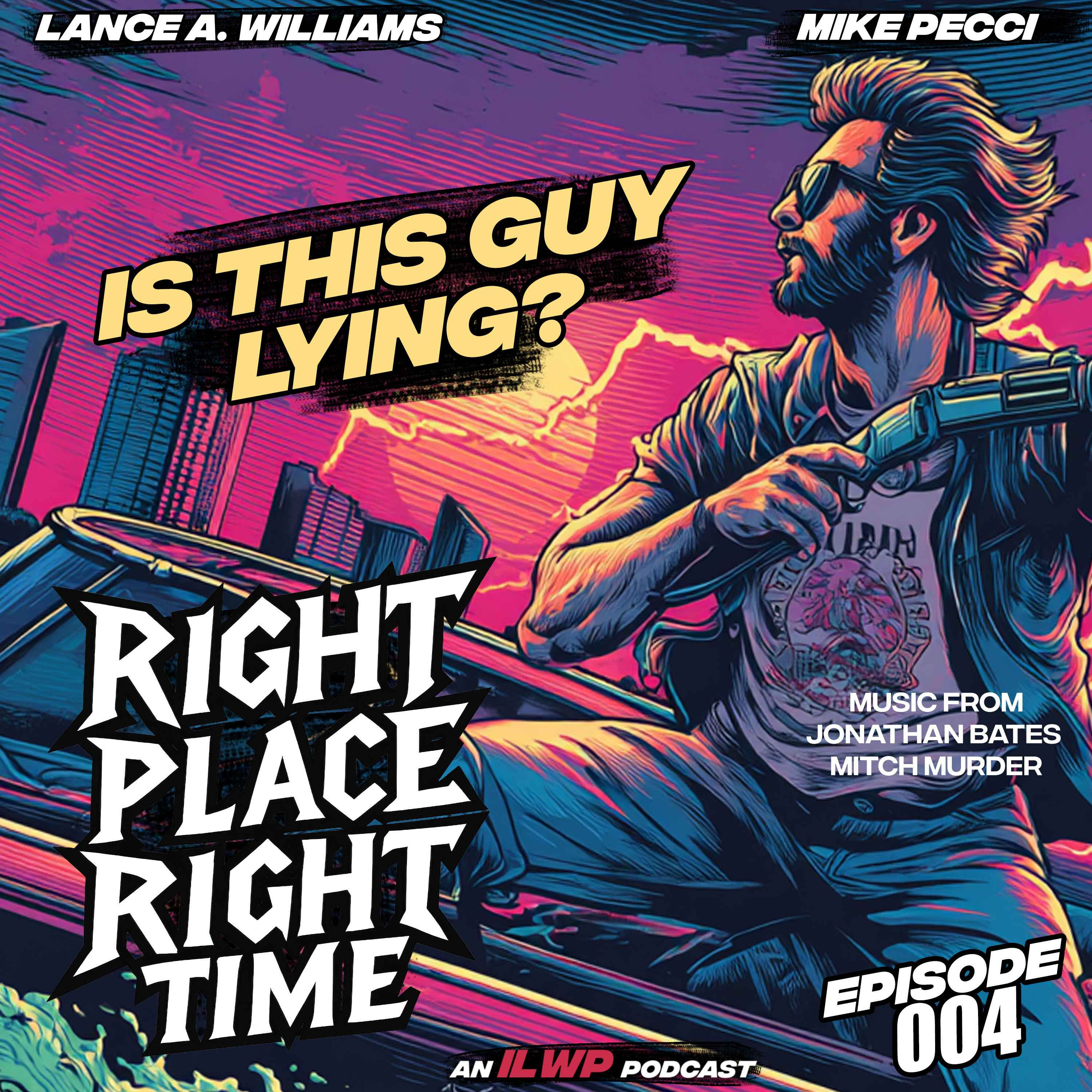 Is Lance being Stalked by a Serial Killer? | Ep 004 | Right Place Right Time episode artwork