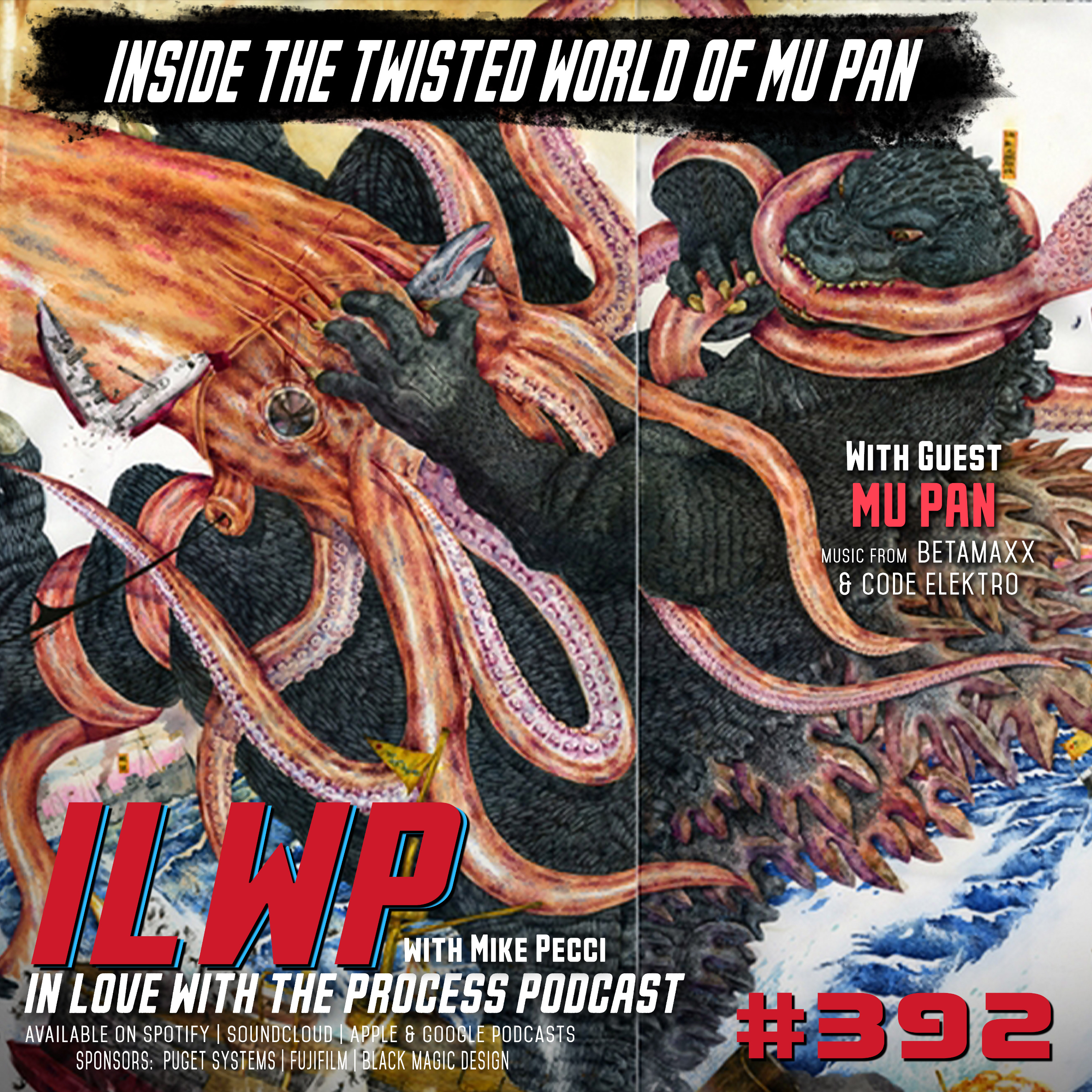 EP392 | Inside the Twisted World of Mu Pan (w/ Mu Pan) EP392 | Inside the Twisted World of Mu Pan (w/ Mu Pan)