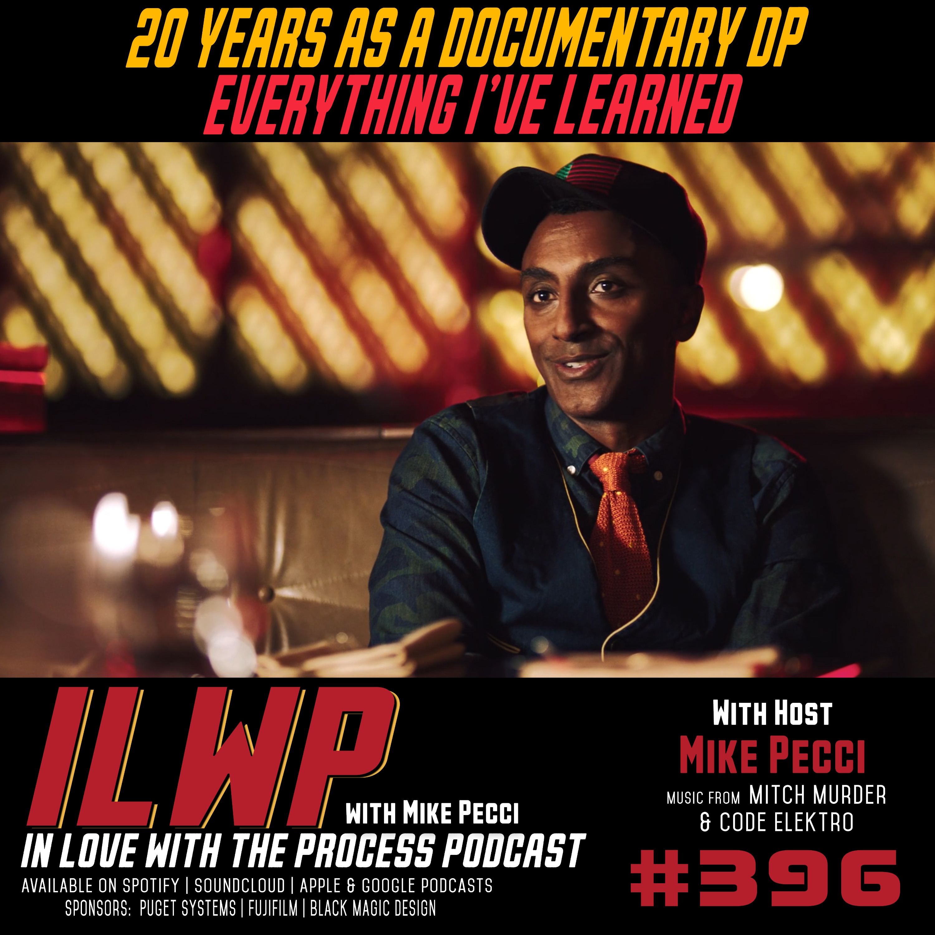 EP396 | 20 Years as a Documentary DP, Everything I’ve Learned (w/ Mike Pecci)