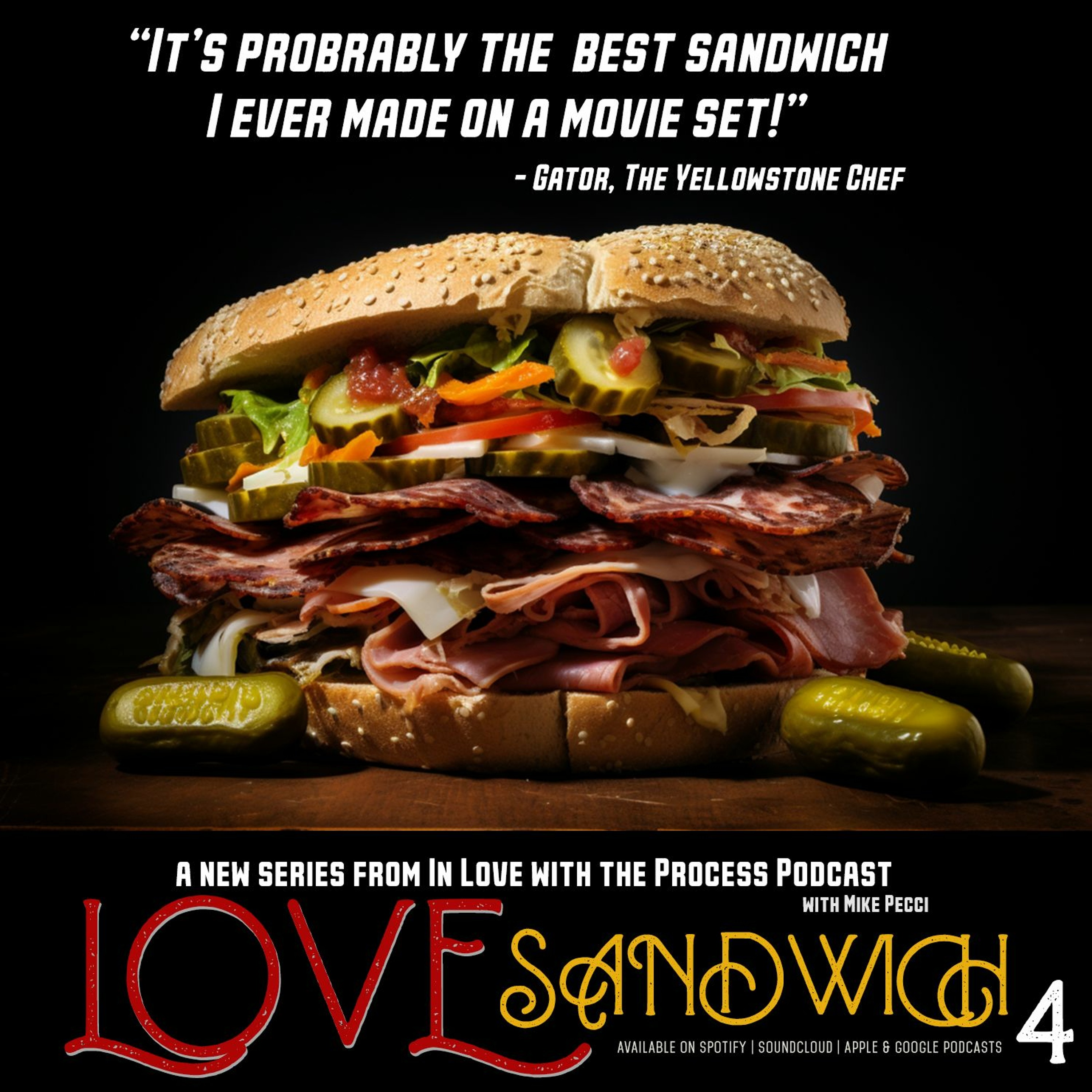 LOVE SANDWICH 04 | The 5LB Dagwood Sandwich (w/ Gator)