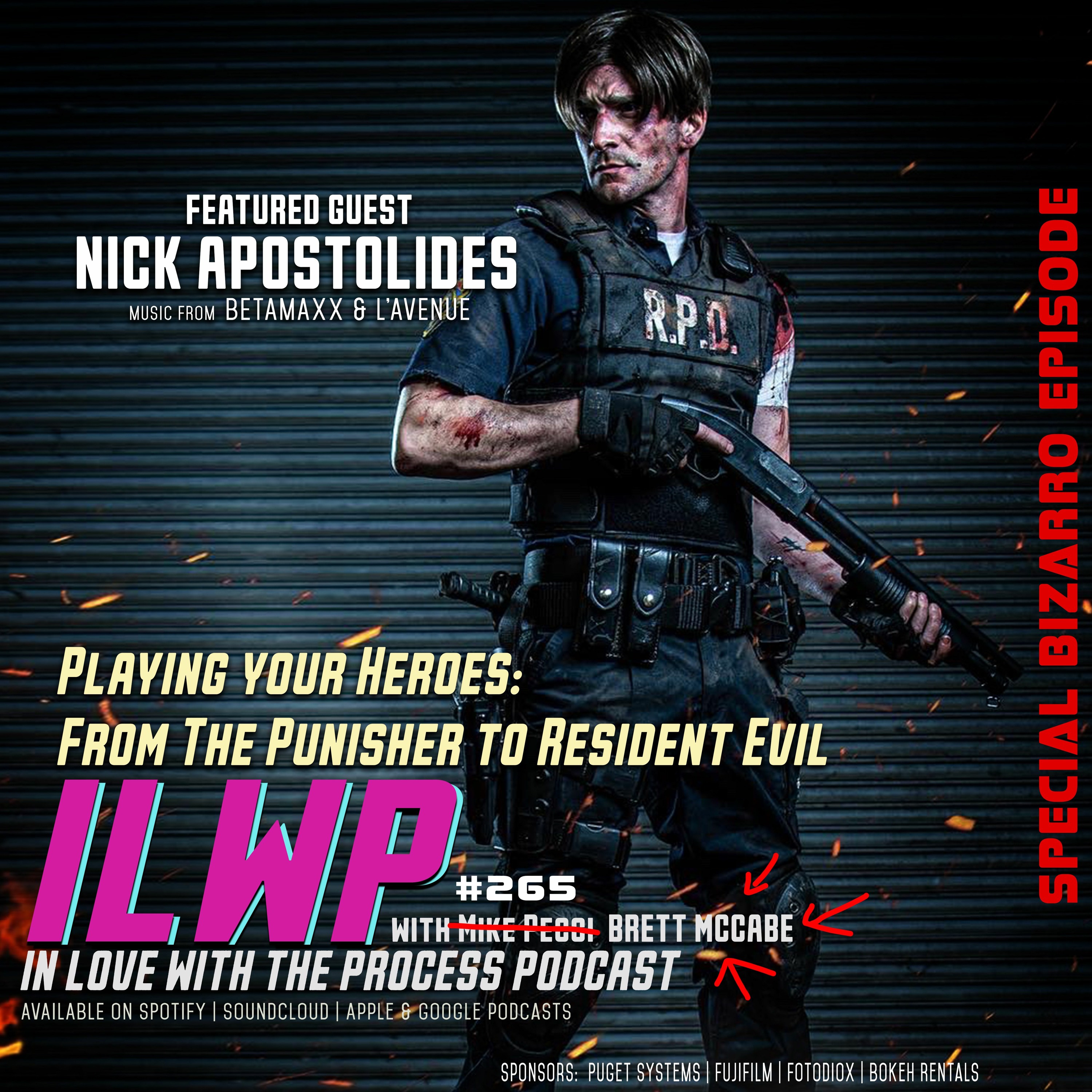 EP265 | Playing your Heroes: From The Punisher to Resident Evil (w/ Nick Apostolides)