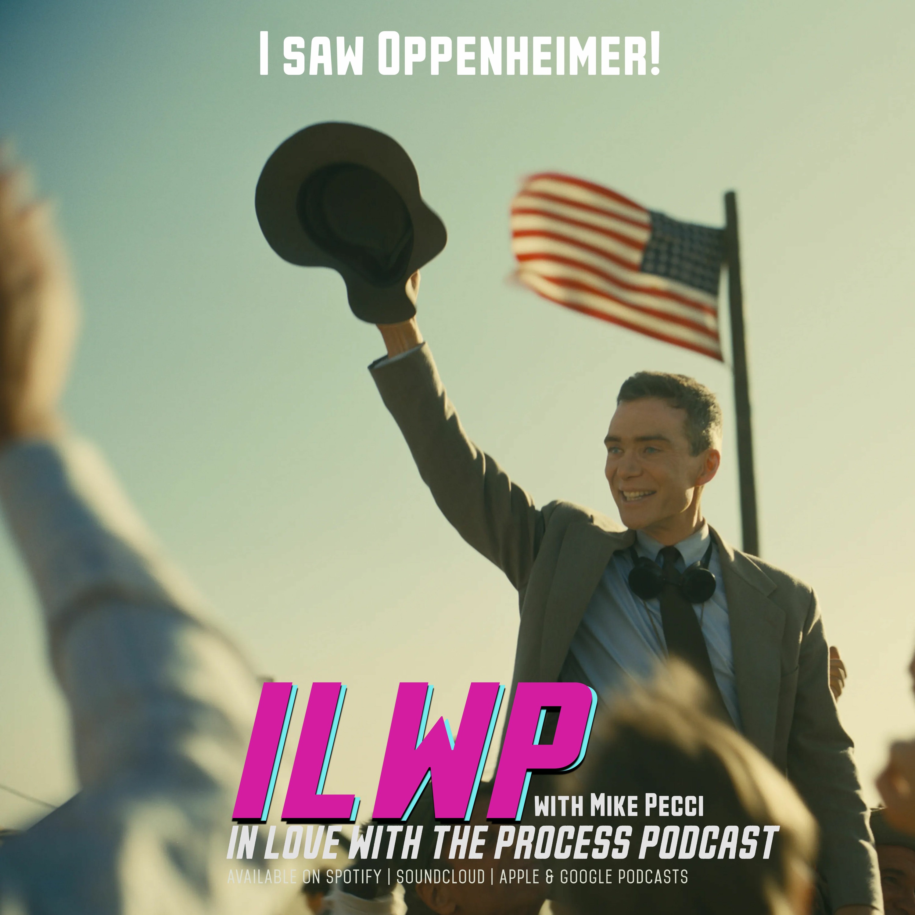 ILWP | Thursday Catch up | I saw Oppenheimer
