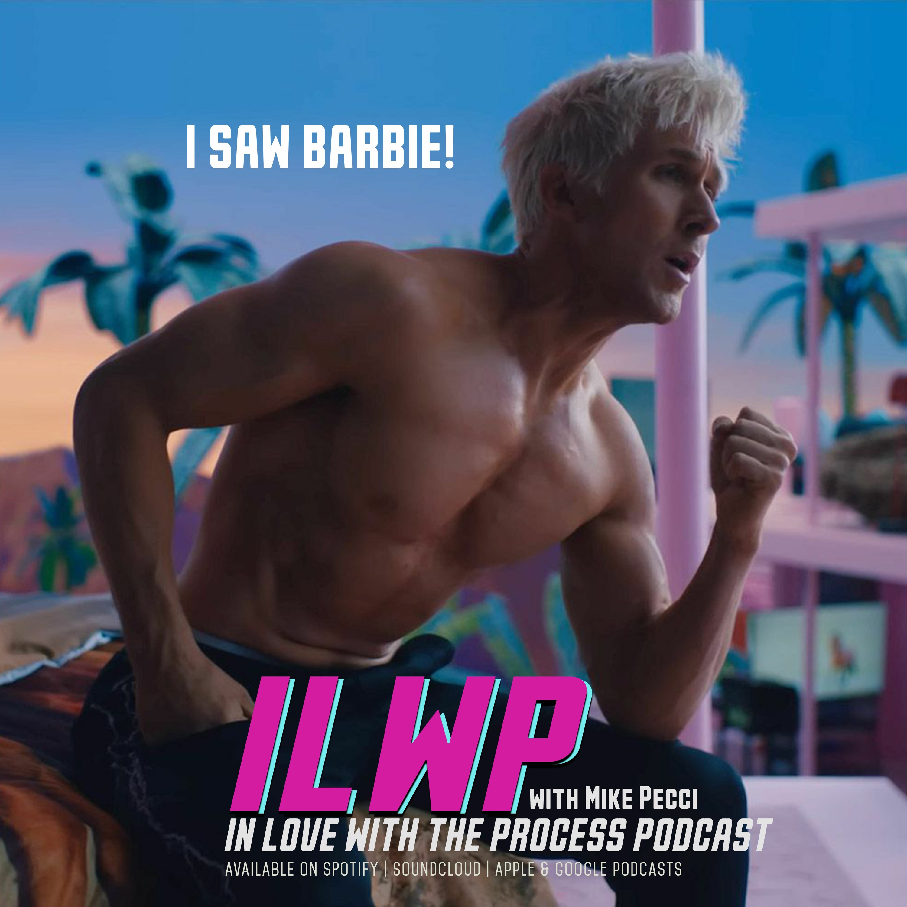 ILWP | Thursday Catch up | I saw Barbie!