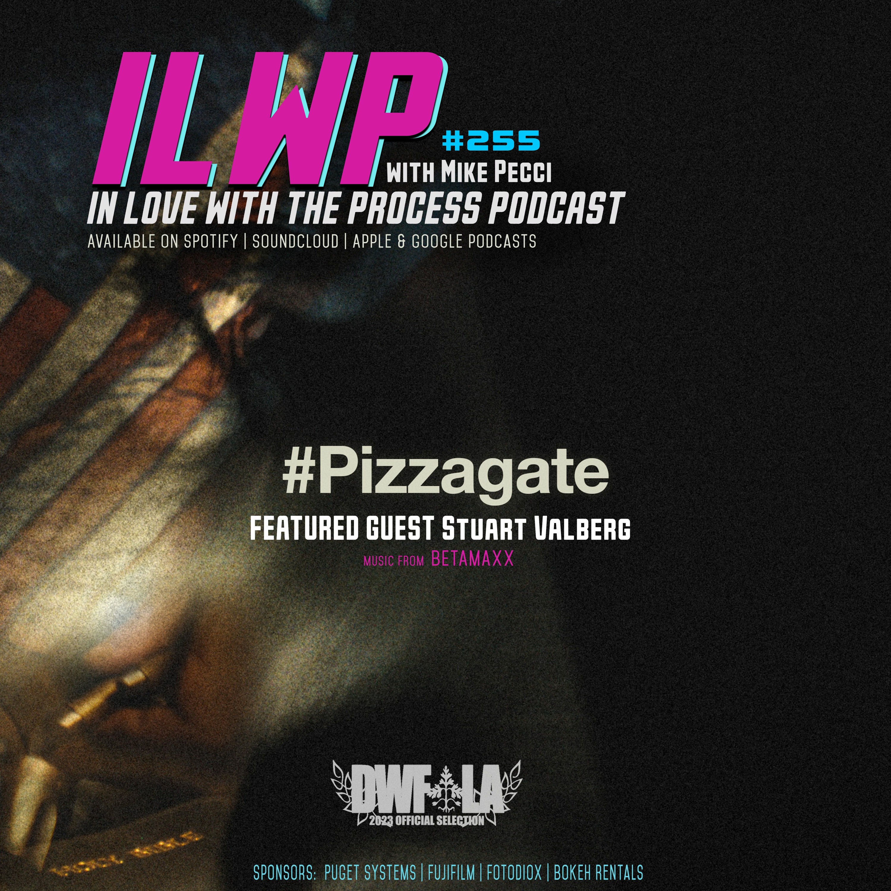 EP255 | #Pizzagate (w Stuart Valberg)