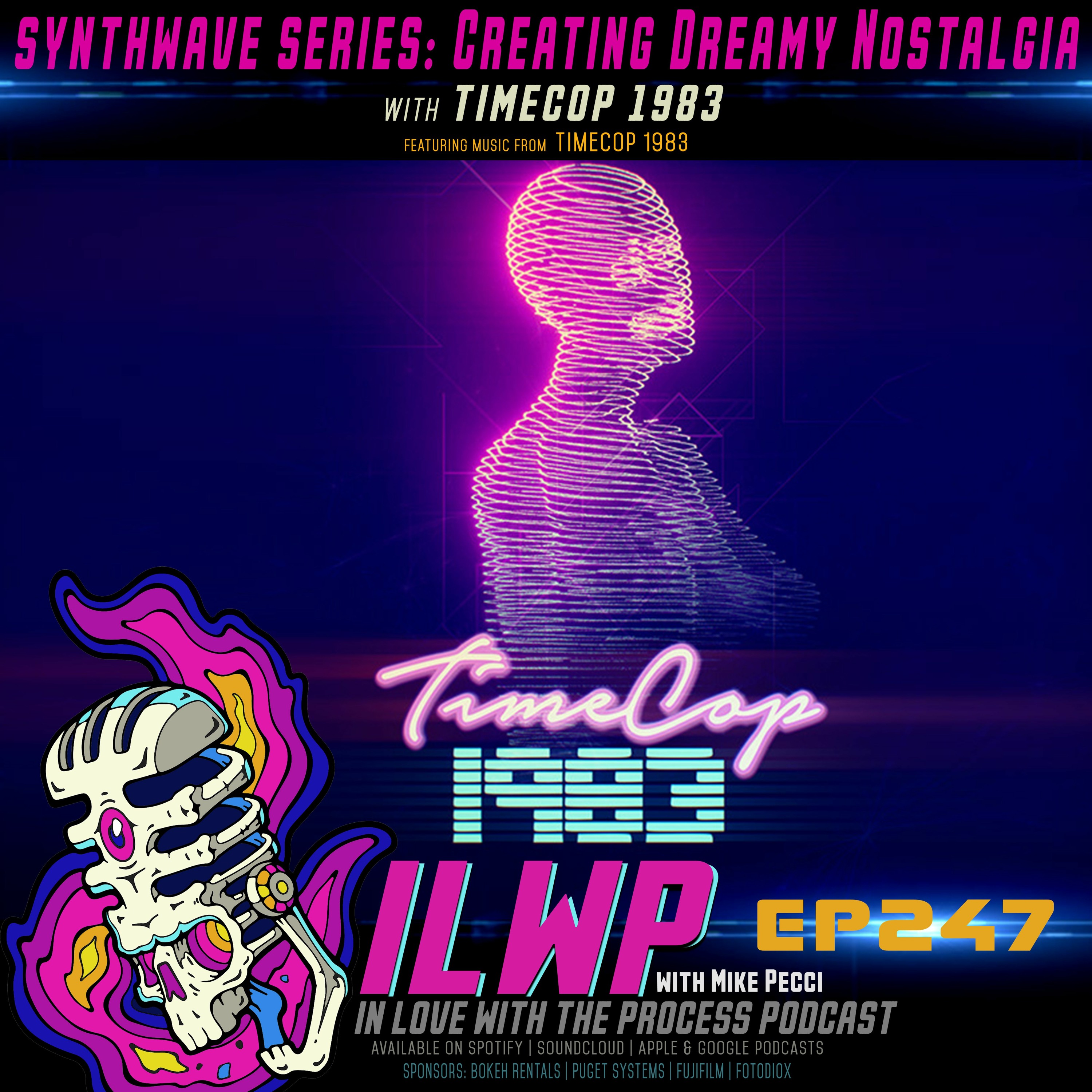EP247 | SYNTHWAVE SERIES | Creating Dreamy Nostalgia (w/ TIMECOP 1983)