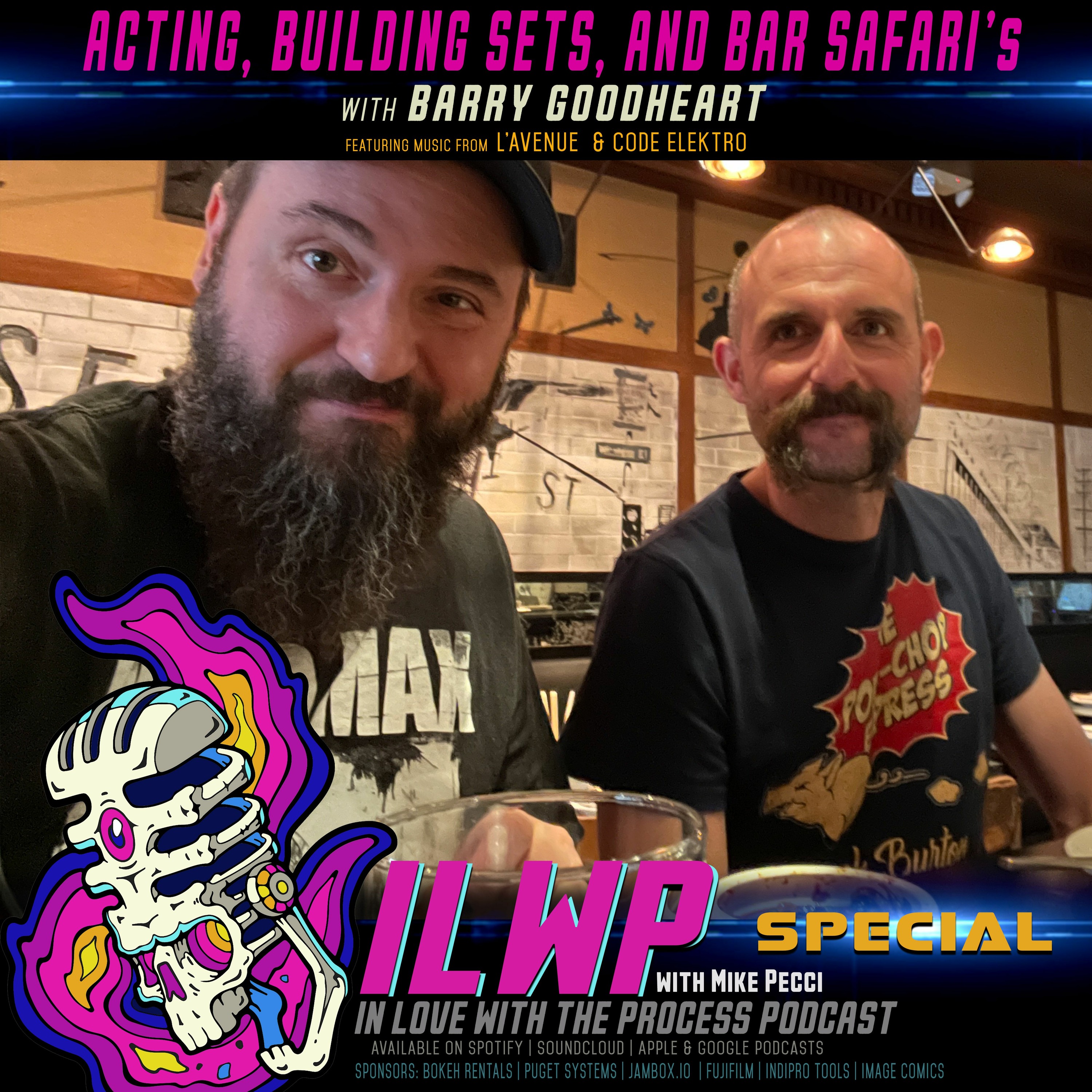 ILWP Special | Hanging with Barry Goodheart!