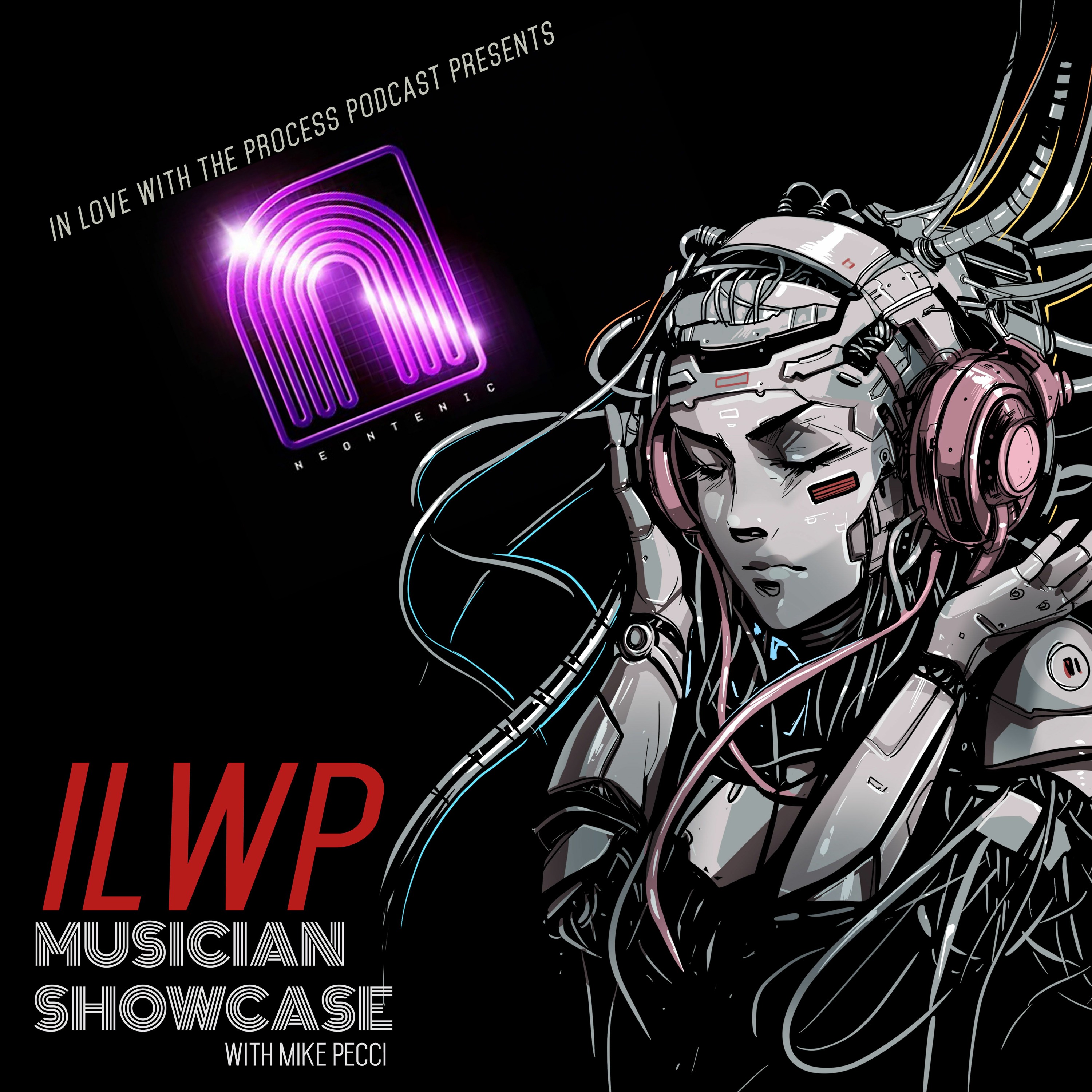 ILWP Musicians Showcase 07 | Neontenic