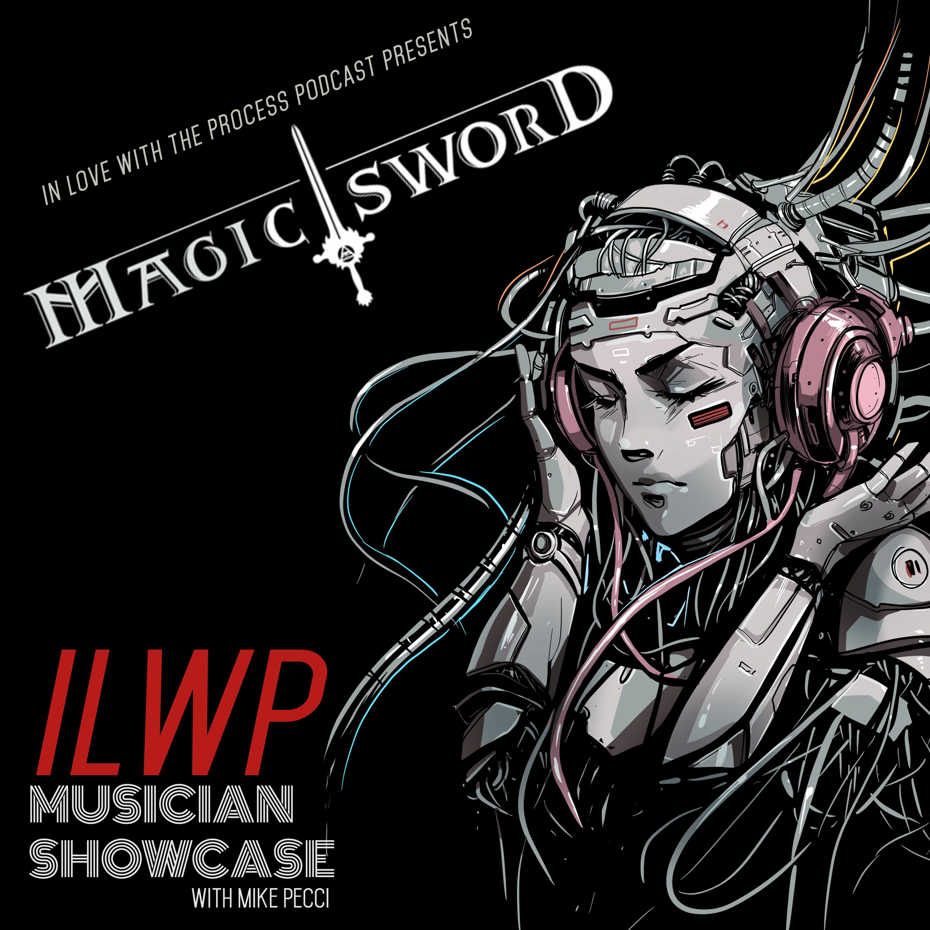 ILWP Musicians Showcase 05 | Magic Sword
