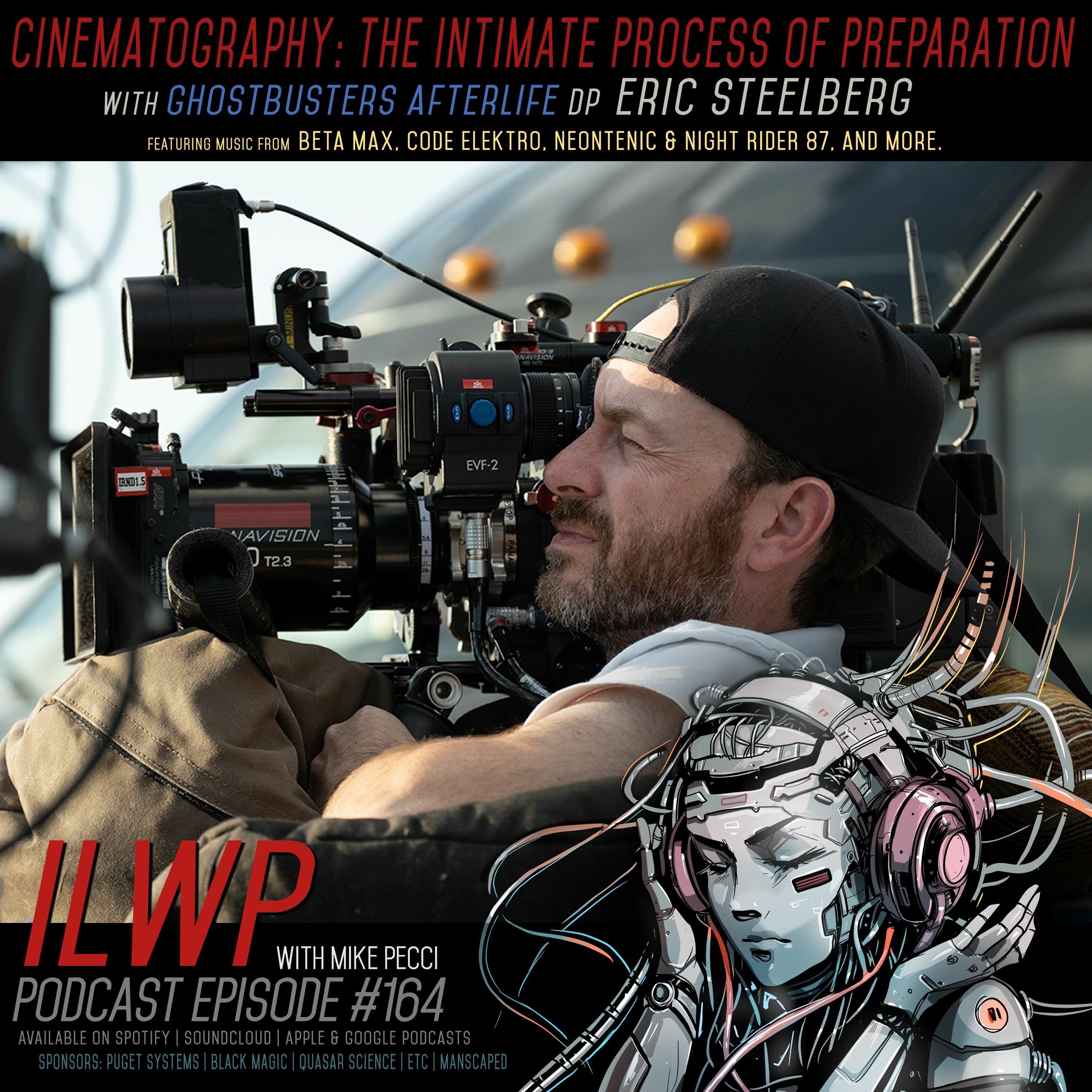 EP164 |Cinematography: The Intimate Process of Preparation (w/ Eric Steelberg)