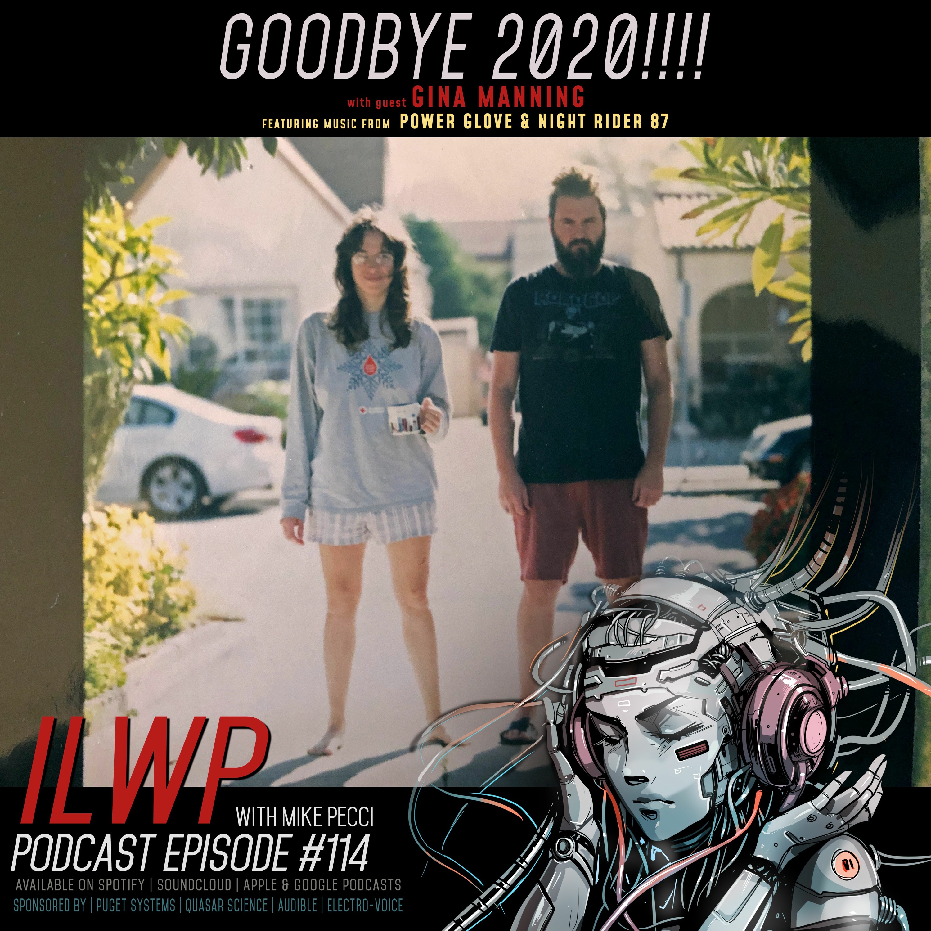 EP114 | GOODBYE 2020! (with Gina Manning)