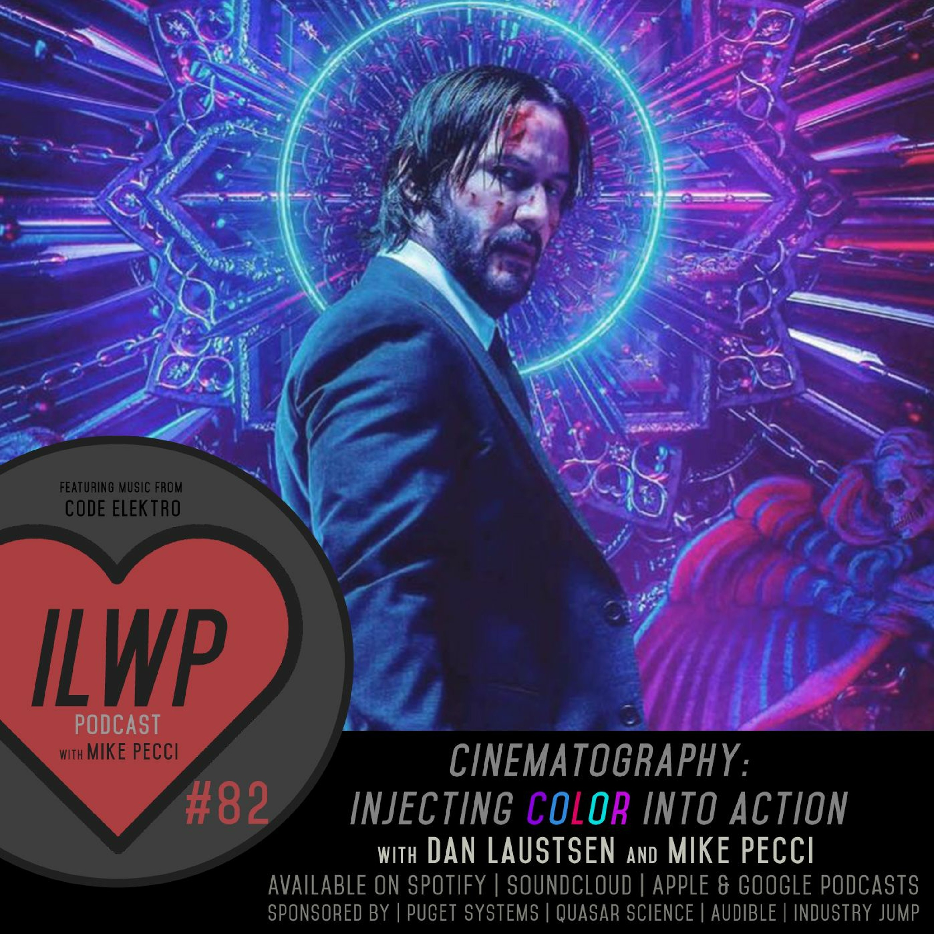 EP82 | Cinematography: Injecting Color Into Action (Guest Dan Laustsen)