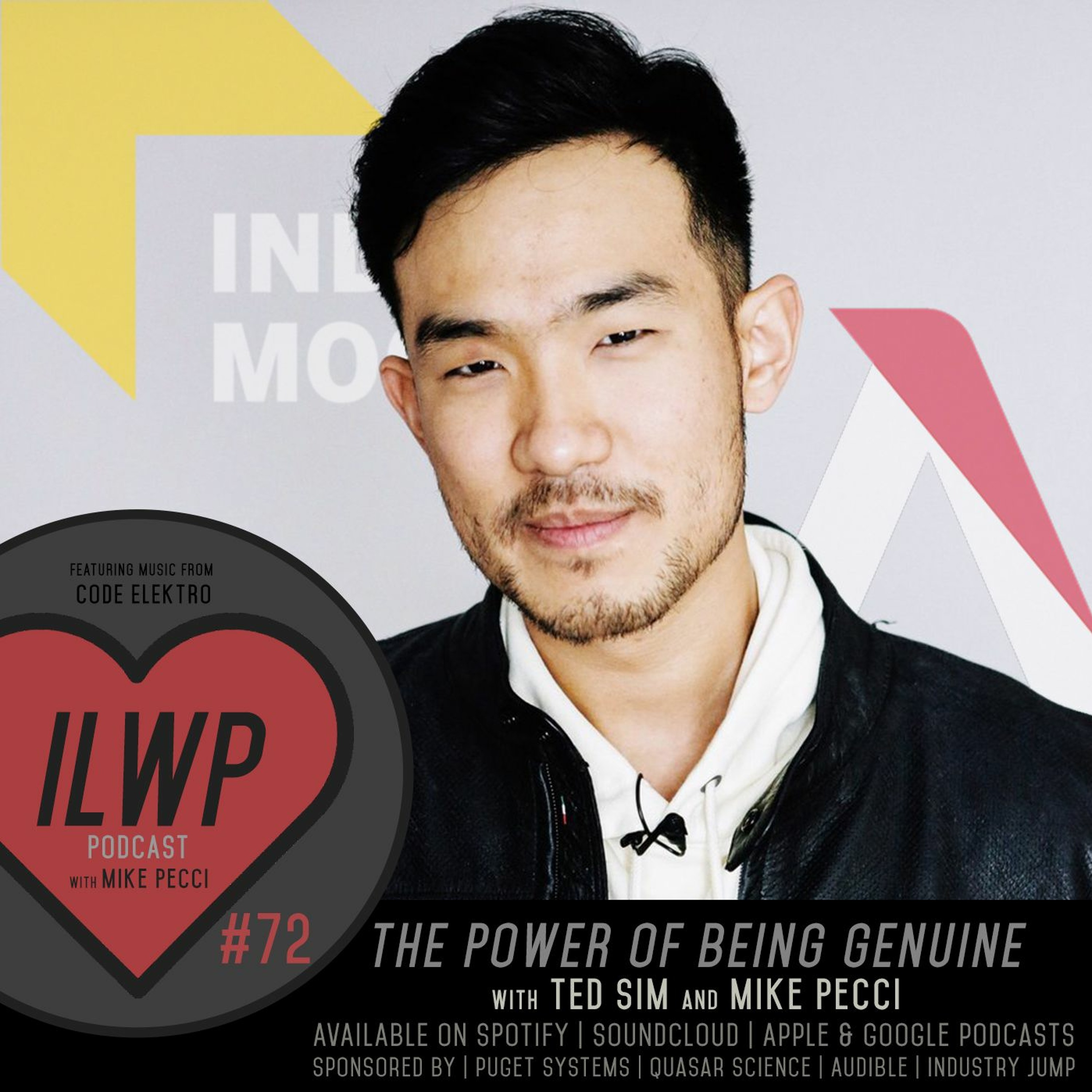EP72 | The Power of Being Genuine (Guest Ted Sim)